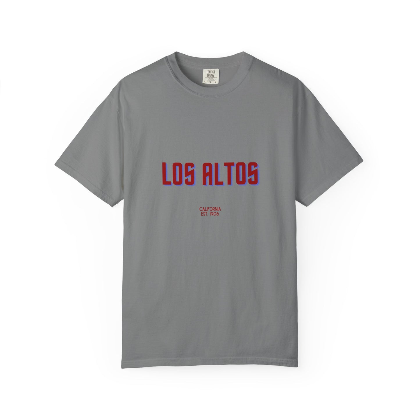 Los Altos Garment-Dyed Unisex T-Shirt, Casual Tee, Vintage Style Shirt, Everyday Wear, Birthday Gift, Unique Apparel
