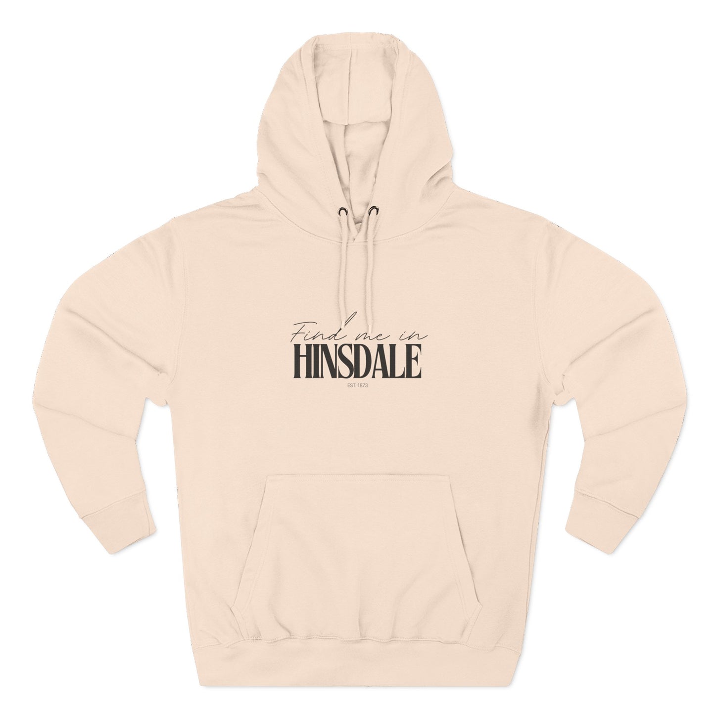 Hinsdale Stylish Three-Panel Fleece Hoodie for Everyday Comfort, Personalized Gift, Casual Wear, Unisex Hoodie, Cozy Fashion