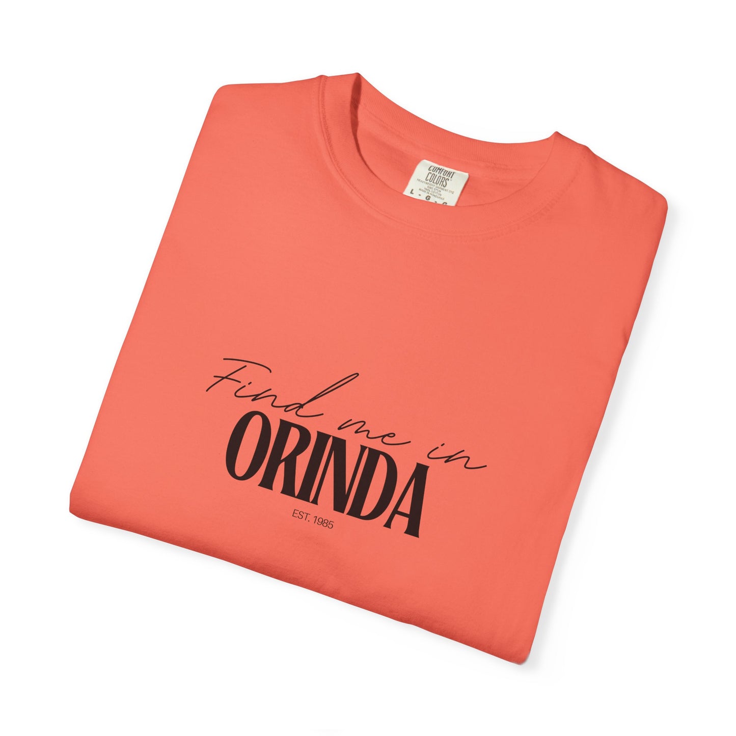 Orinda Vibes Unisex Garment-Dyed T-Shirt, Casual Wear, Gifts for Locals, Trendy Summer Essential, Comfortable Everyday Tee