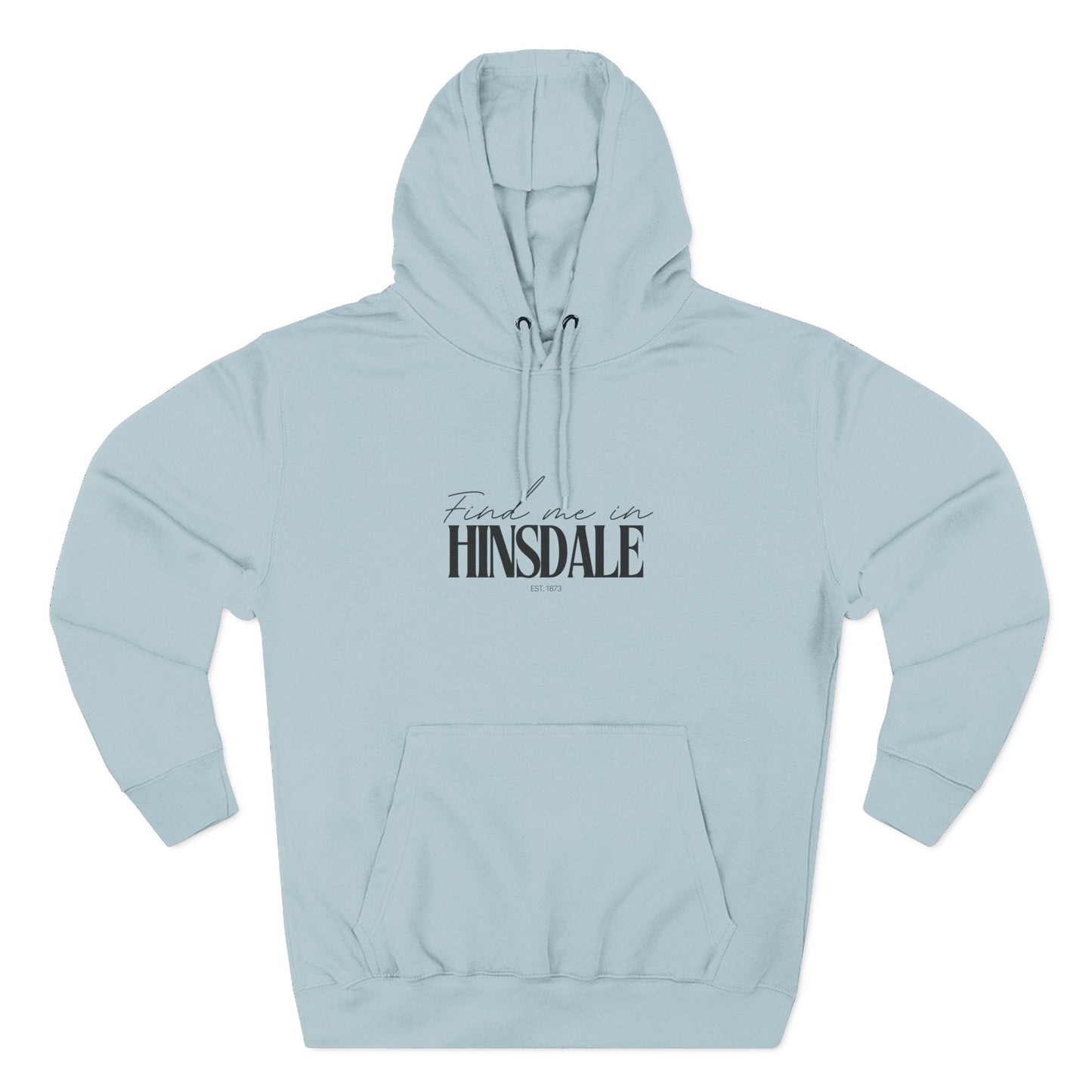 Hinsdale Stylish Three-Panel Fleece Hoodie for Everyday Comfort, Personalized Gift, Casual Wear, Unisex Hoodie, Cozy Fashion