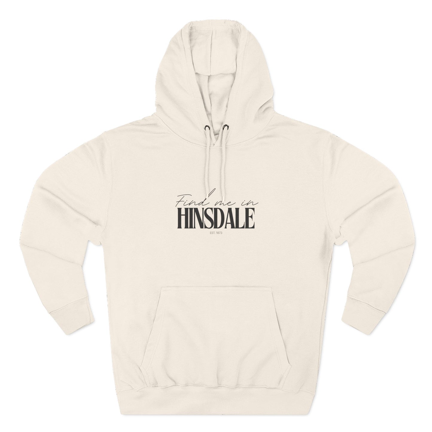Hinsdale Stylish Three-Panel Fleece Hoodie for Everyday Comfort, Personalized Gift, Casual Wear, Unisex Hoodie, Cozy Fashion