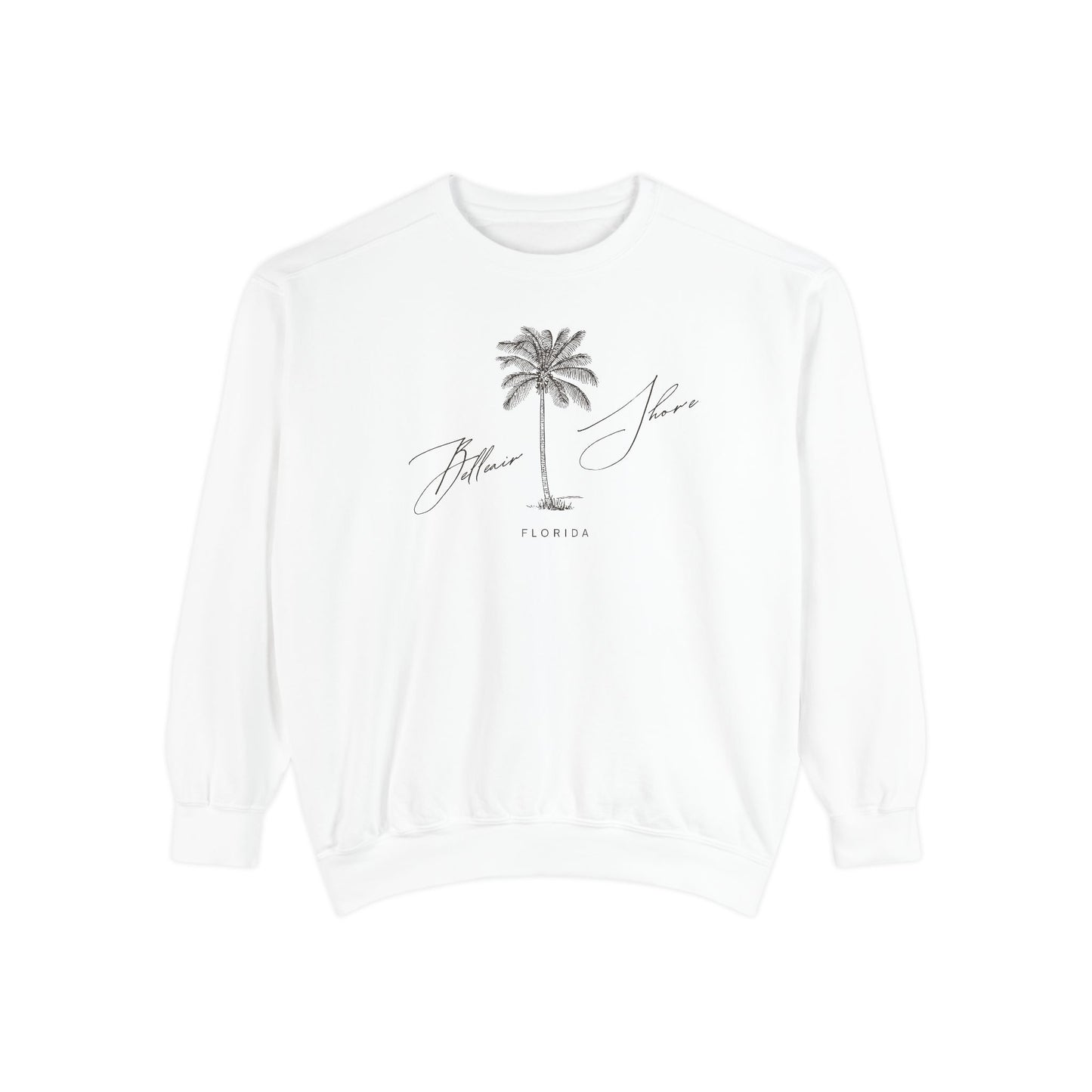 Belleair Shore Chill Vibes Sweatshirt - Unisex Garment-Dyed Style, Perfect for Lounging, Gift for Her, Palm Tree Design, Summer Escape
