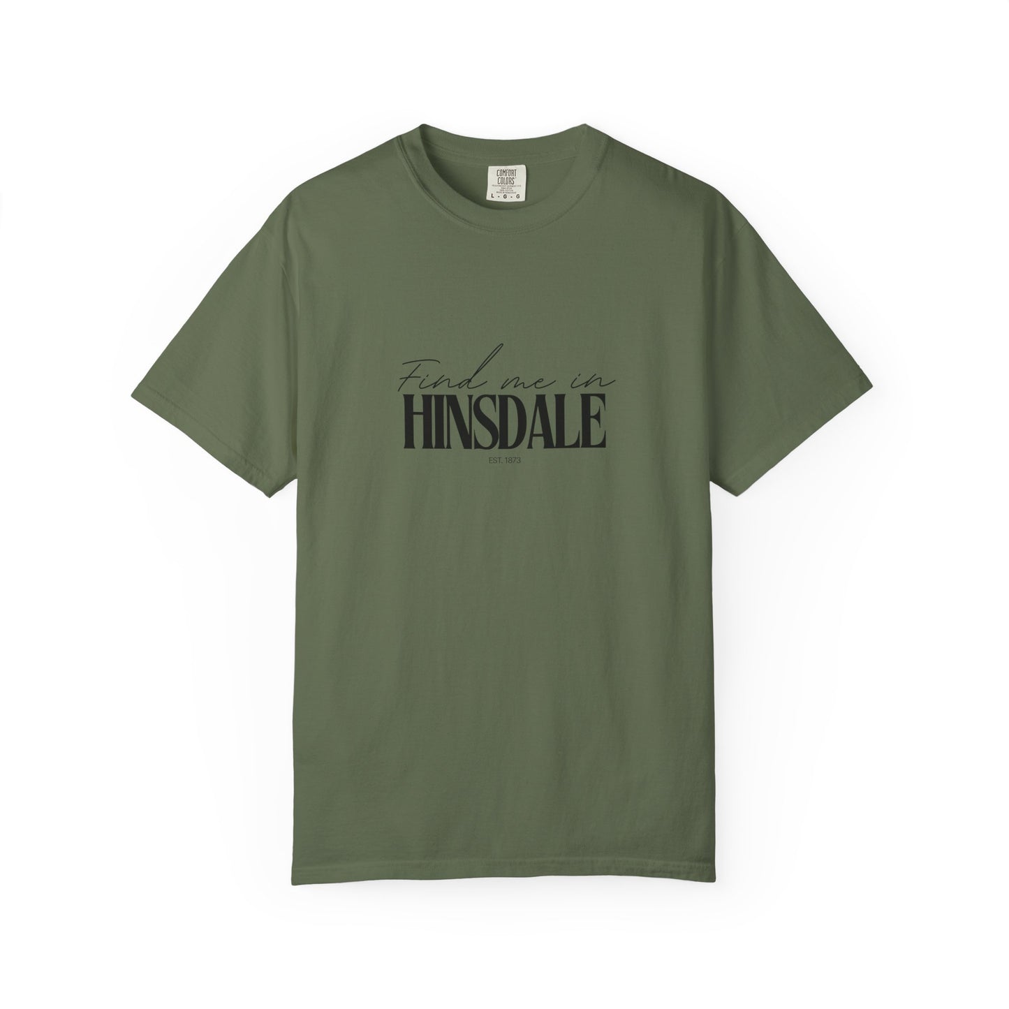 Hinsdale Vibes Unisex Garment-Dyed T-Shirt, Casual Wear, Gifts for Locals, Trendy Summer Essential, Comfortable Everyday Tee