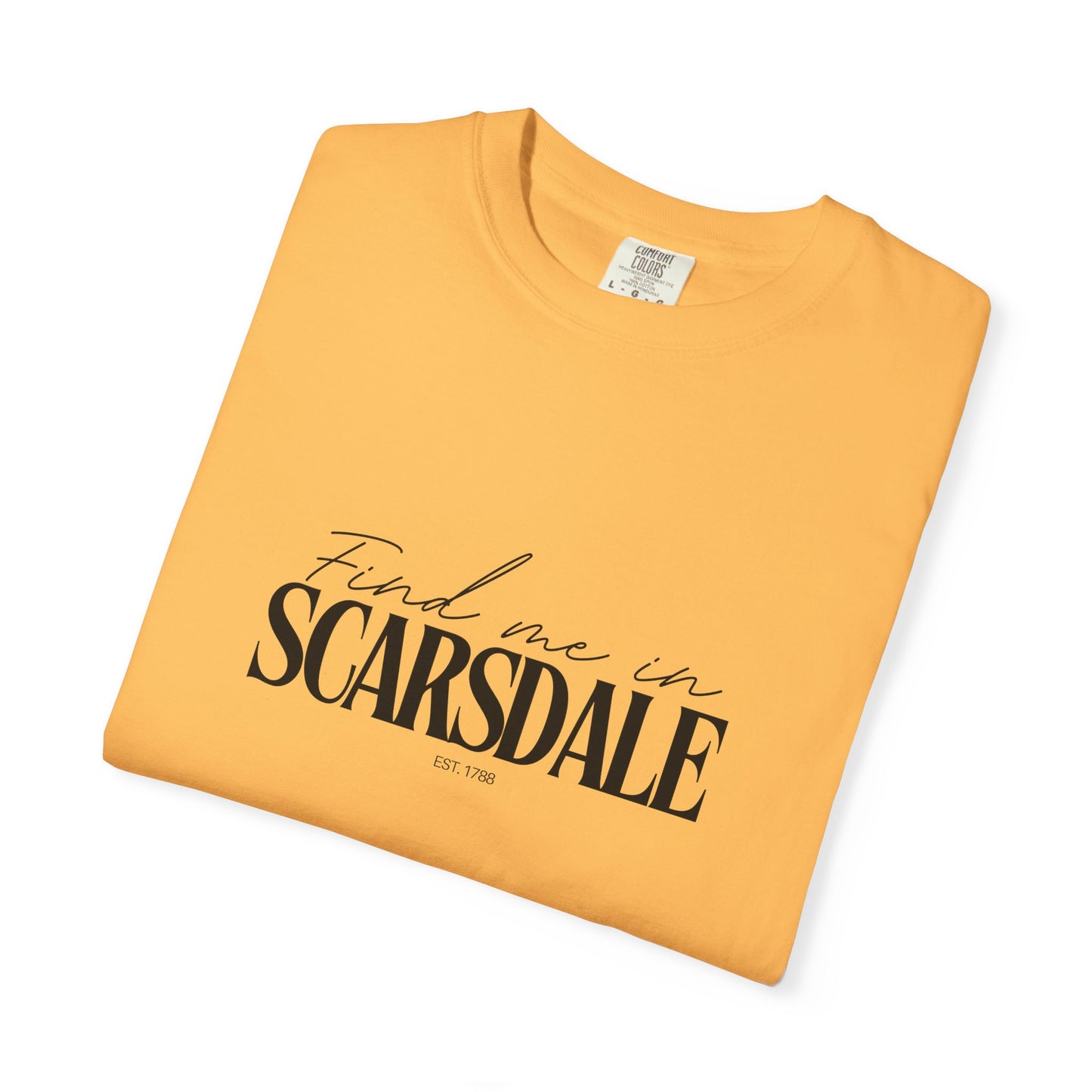 Scarsdale Vibes Unisex Garment-Dyed T-Shirt, Casual Wear, Gifts for Locals, Trendy Summer Essential, Comfortable Everyday Tee