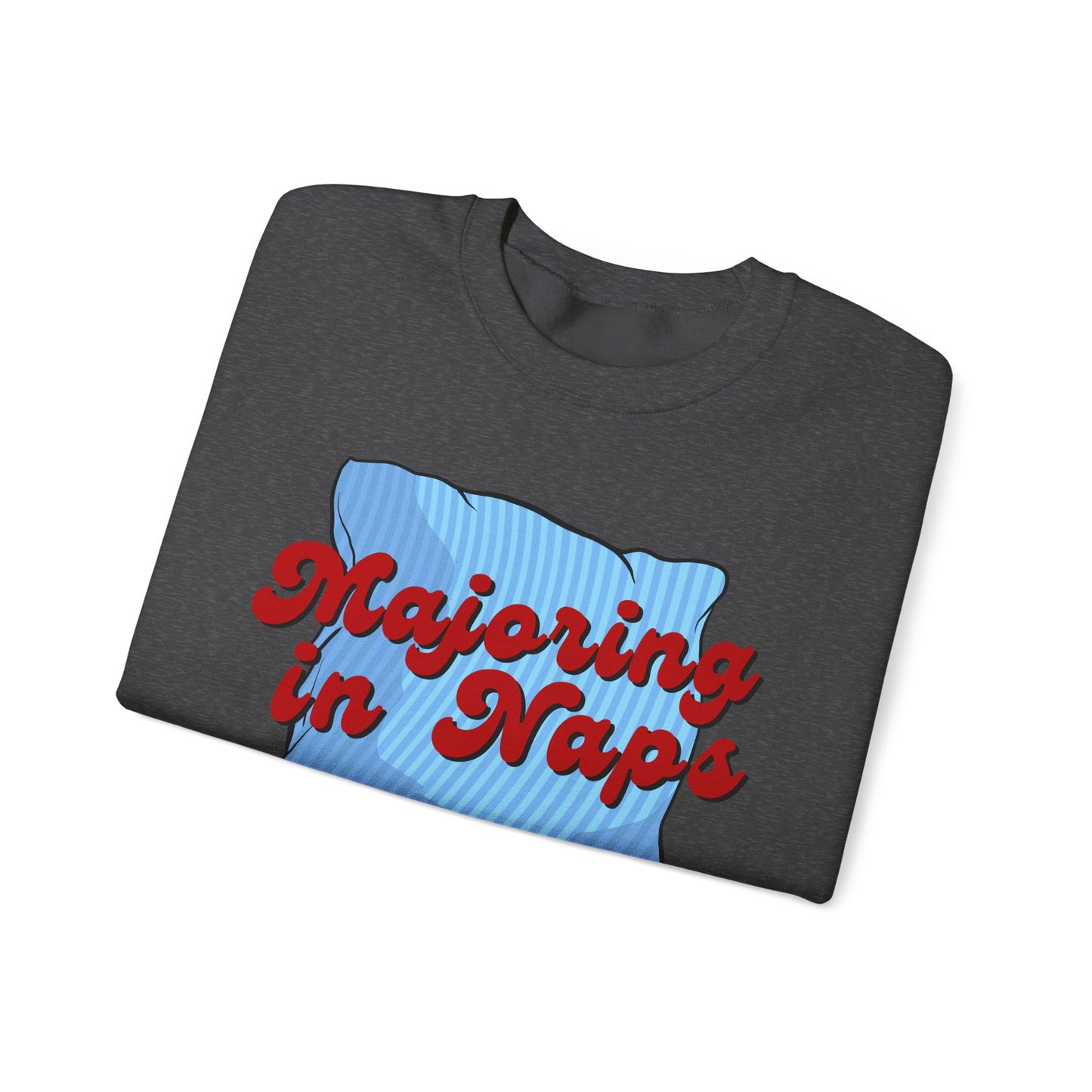Nap Lover Sweatshirt | Major in Naps Crewneck | Unisex Gift for Nap Lovers | Comfy Apparel for Relaxation | Perfect for Holidays