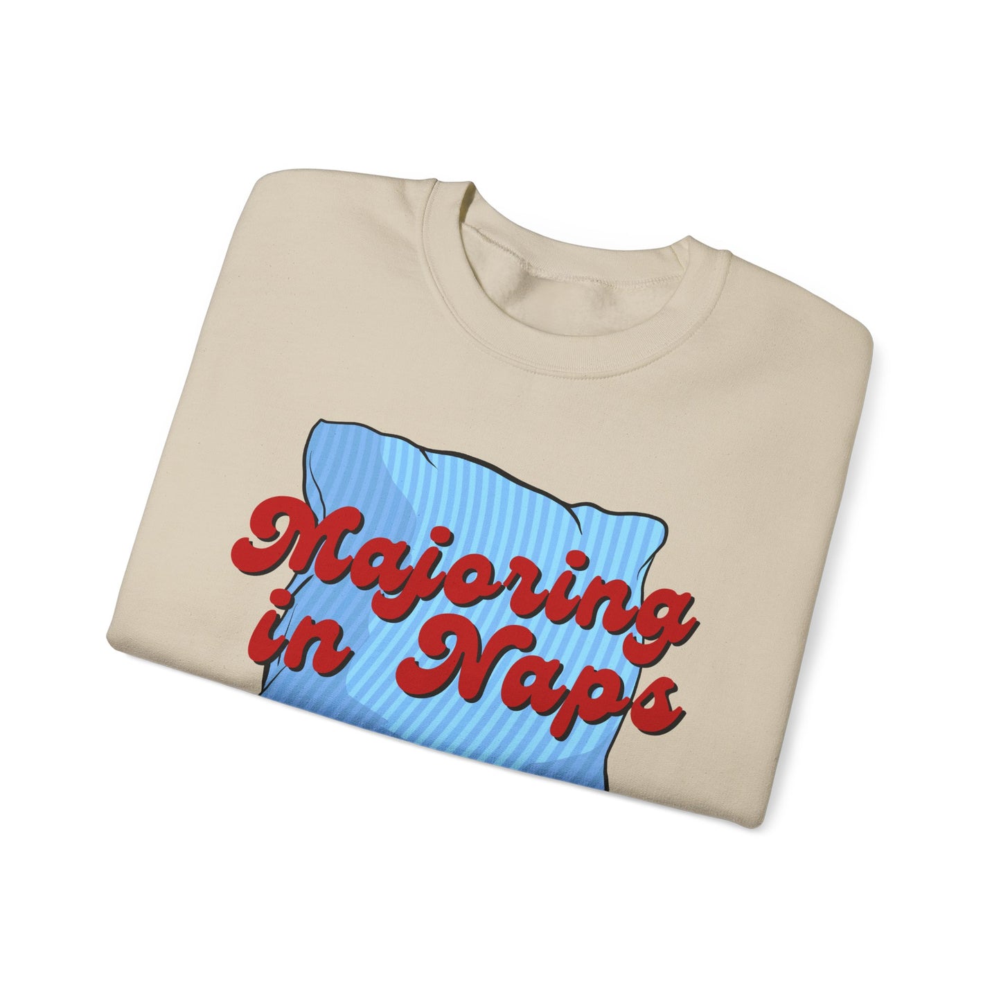 Nap Lover Sweatshirt | Major in Naps Crewneck | Unisex Gift for Nap Lovers | Comfy Apparel for Relaxation | Perfect for Holidays