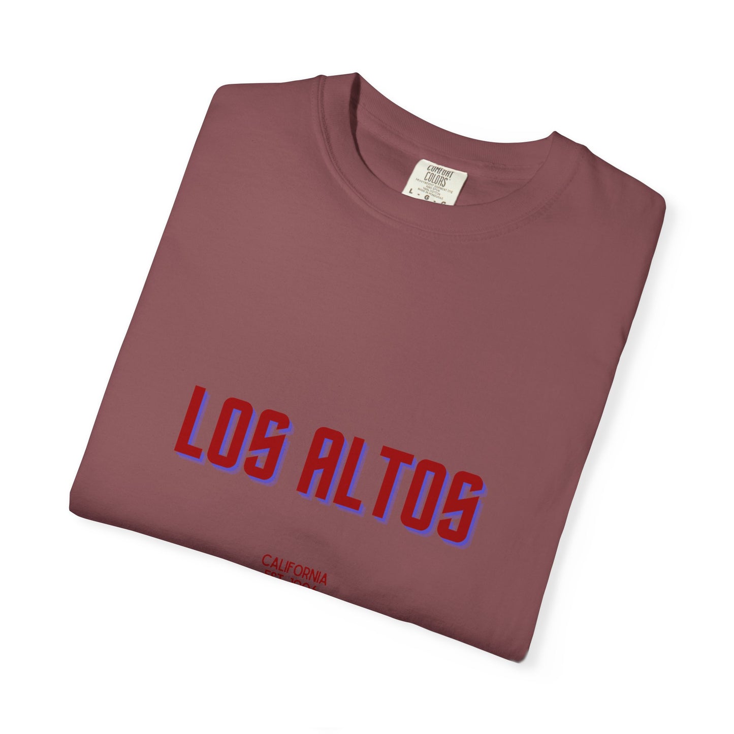 Los Altos Garment-Dyed Unisex T-Shirt, Casual Tee, Vintage Style Shirt, Everyday Wear, Birthday Gift, Unique Apparel