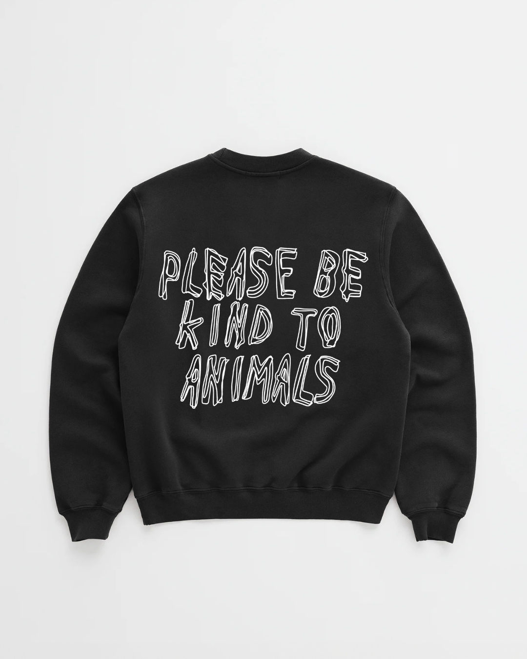 PLEASE BE KIND TO ANIMALS CREWNECK