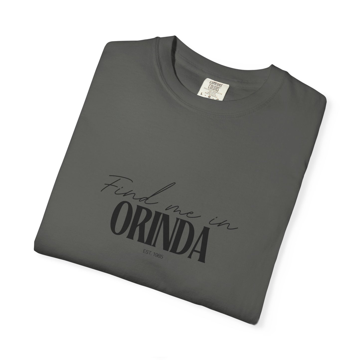 Orinda Vibes Unisex Garment-Dyed T-Shirt, Casual Wear, Gifts for Locals, Trendy Summer Essential, Comfortable Everyday Tee