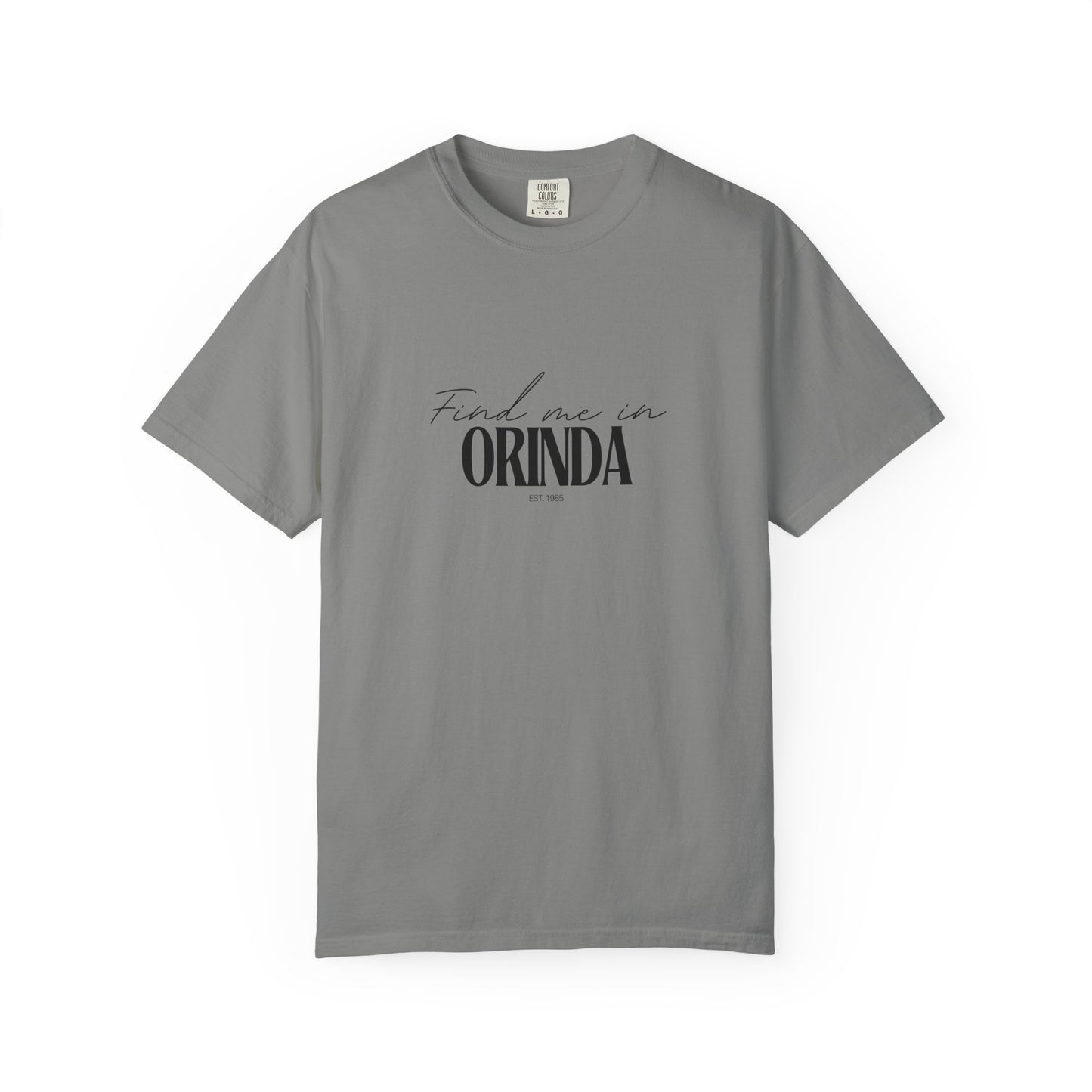 Orinda Vibes Unisex Garment-Dyed T-Shirt, Casual Wear, Gifts for Locals, Trendy Summer Essential, Comfortable Everyday Tee