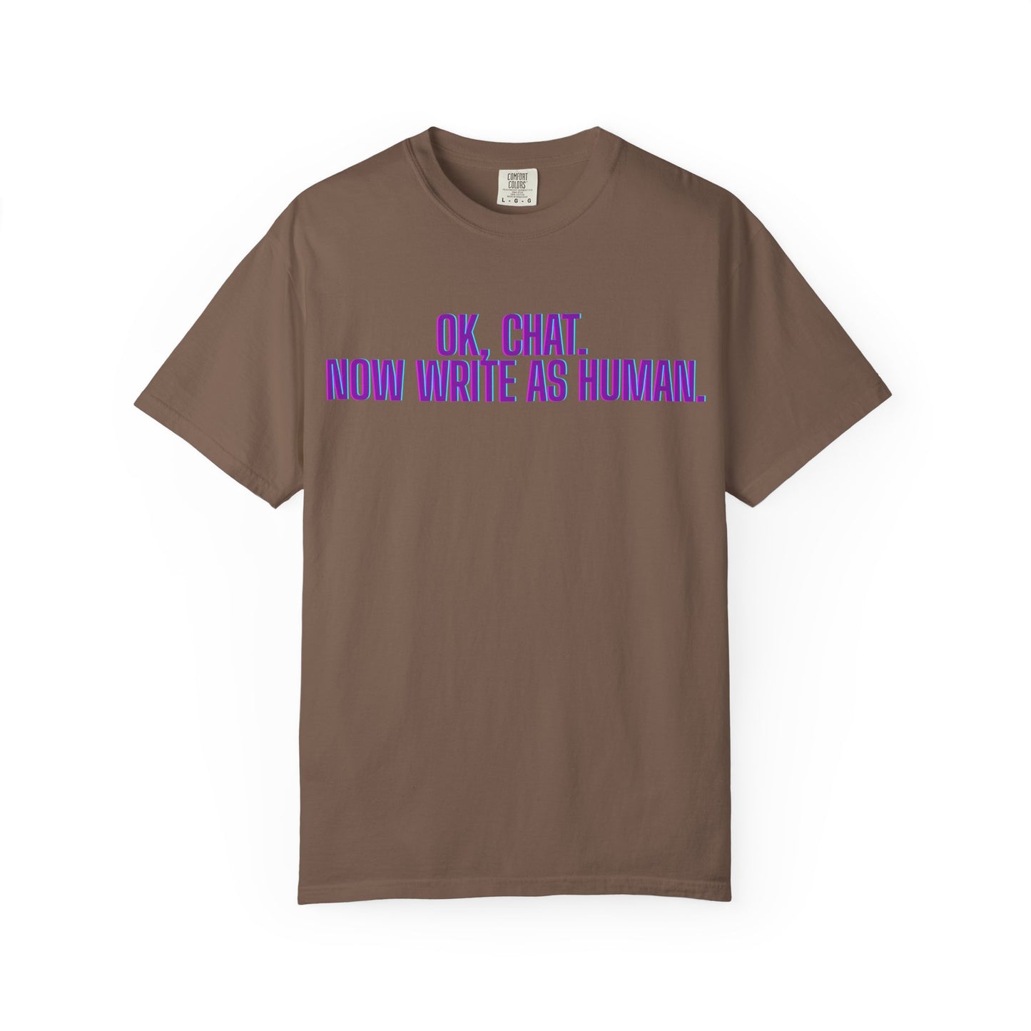 Chat Human Mode - Unisex Motivational T-Shirt, Casual Comfort Tee, Gift for Writers, Chat Enthusiasts, Modern Graphic Tee, Everyday Wear