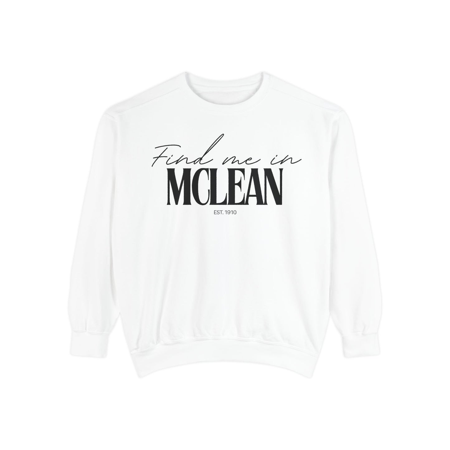McLean Cozy Sweatshirt, Unisex Garment-Dyed Crew, Casual Wear, Gift for Friends, Fall Fashion, Lounge Style