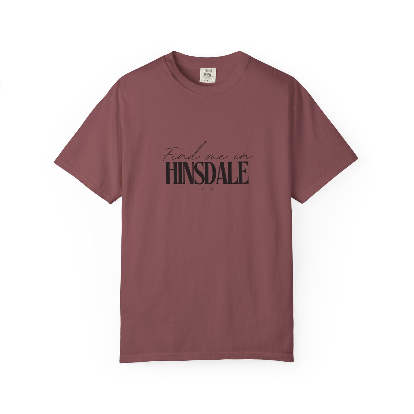 Hinsdale Vibes Unisex Garment-Dyed T-Shirt, Casual Wear, Gifts for Locals, Trendy Summer Essential, Comfortable Everyday Tee
