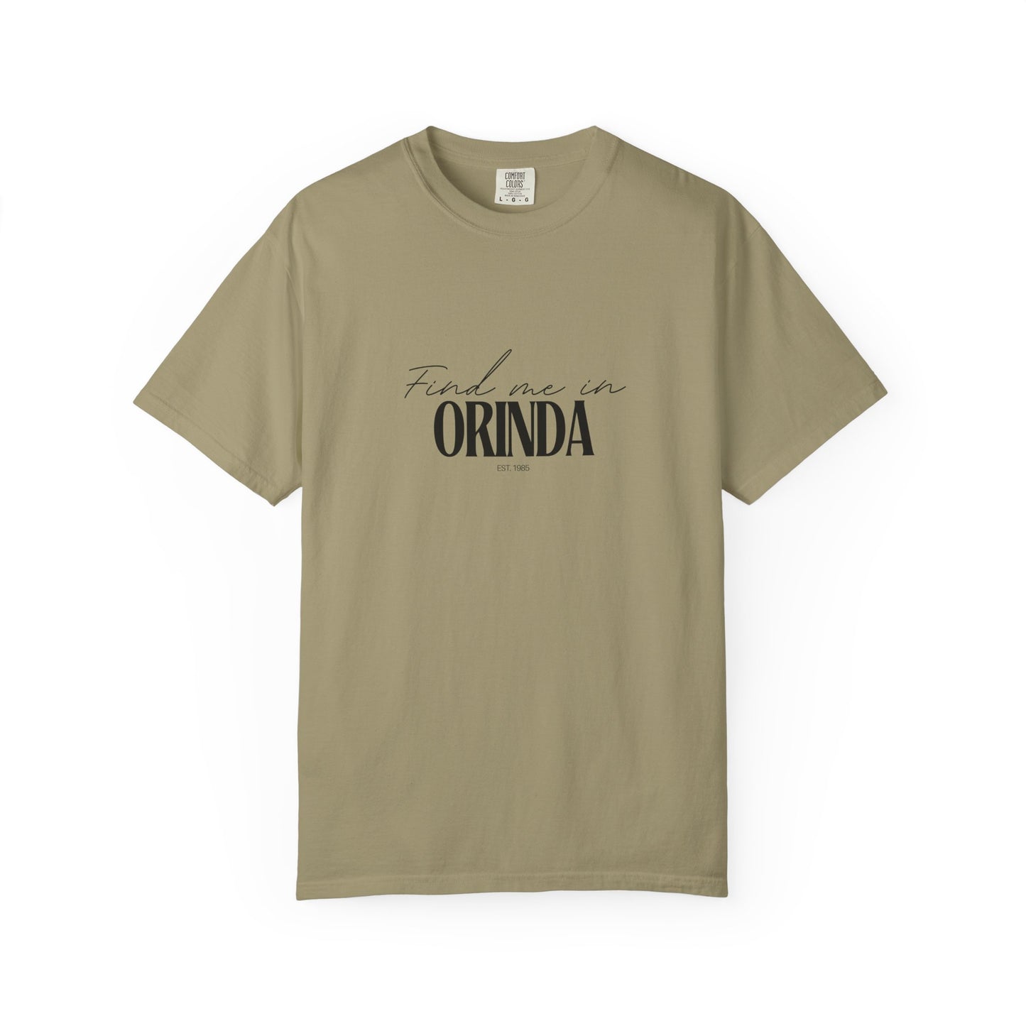 Orinda Vibes Unisex Garment-Dyed T-Shirt, Casual Wear, Gifts for Locals, Trendy Summer Essential, Comfortable Everyday Tee