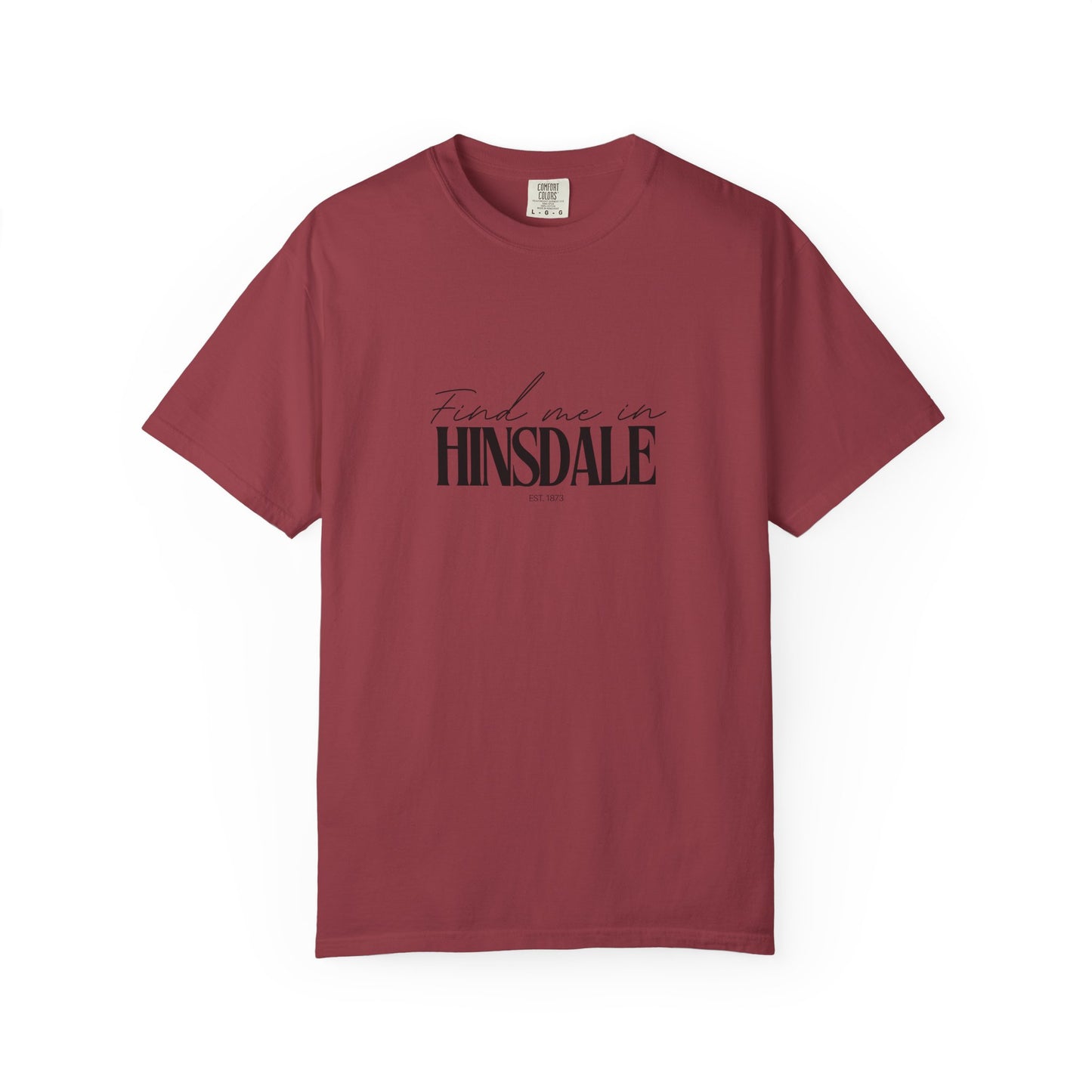 Hinsdale Vibes Unisex Garment-Dyed T-Shirt, Casual Wear, Gifts for Locals, Trendy Summer Essential, Comfortable Everyday Tee