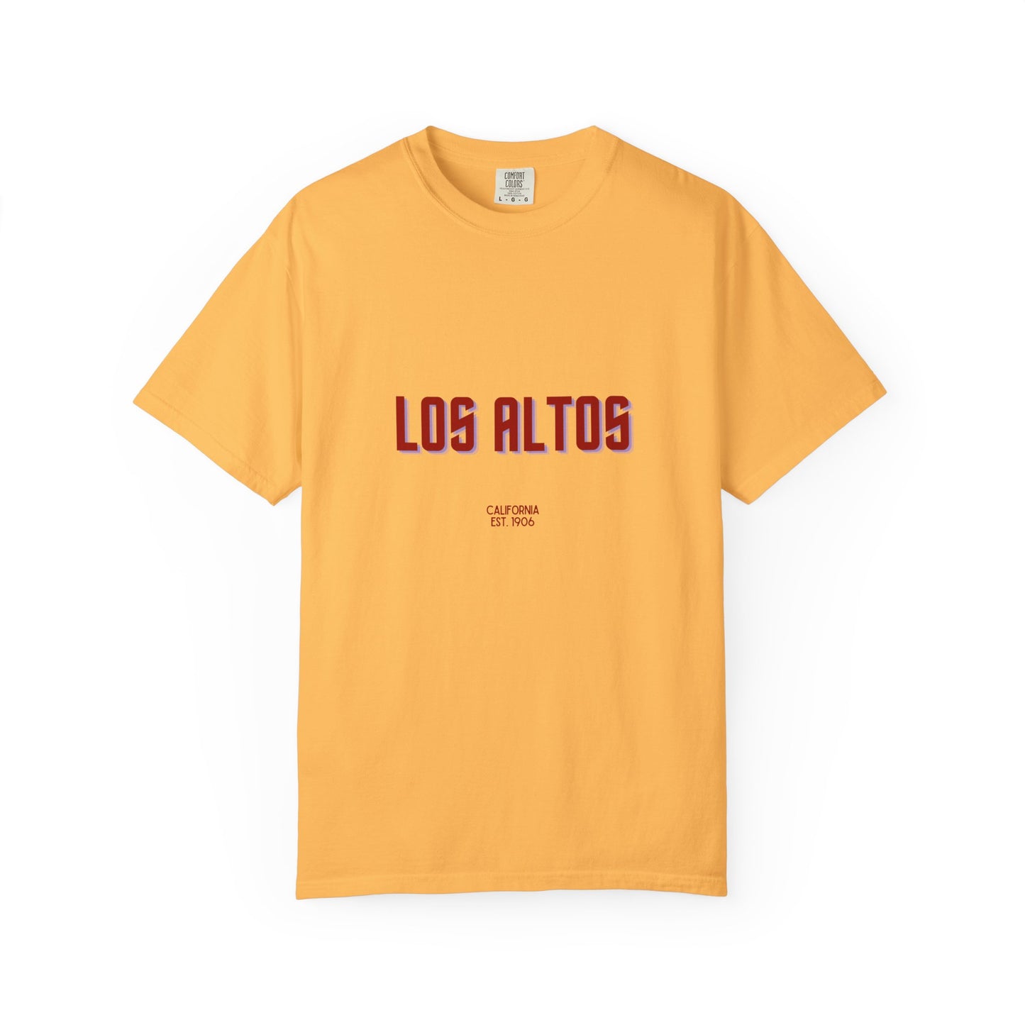 Los Altos Garment-Dyed Unisex T-Shirt, Casual Tee, Vintage Style Shirt, Everyday Wear, Birthday Gift, Unique Apparel