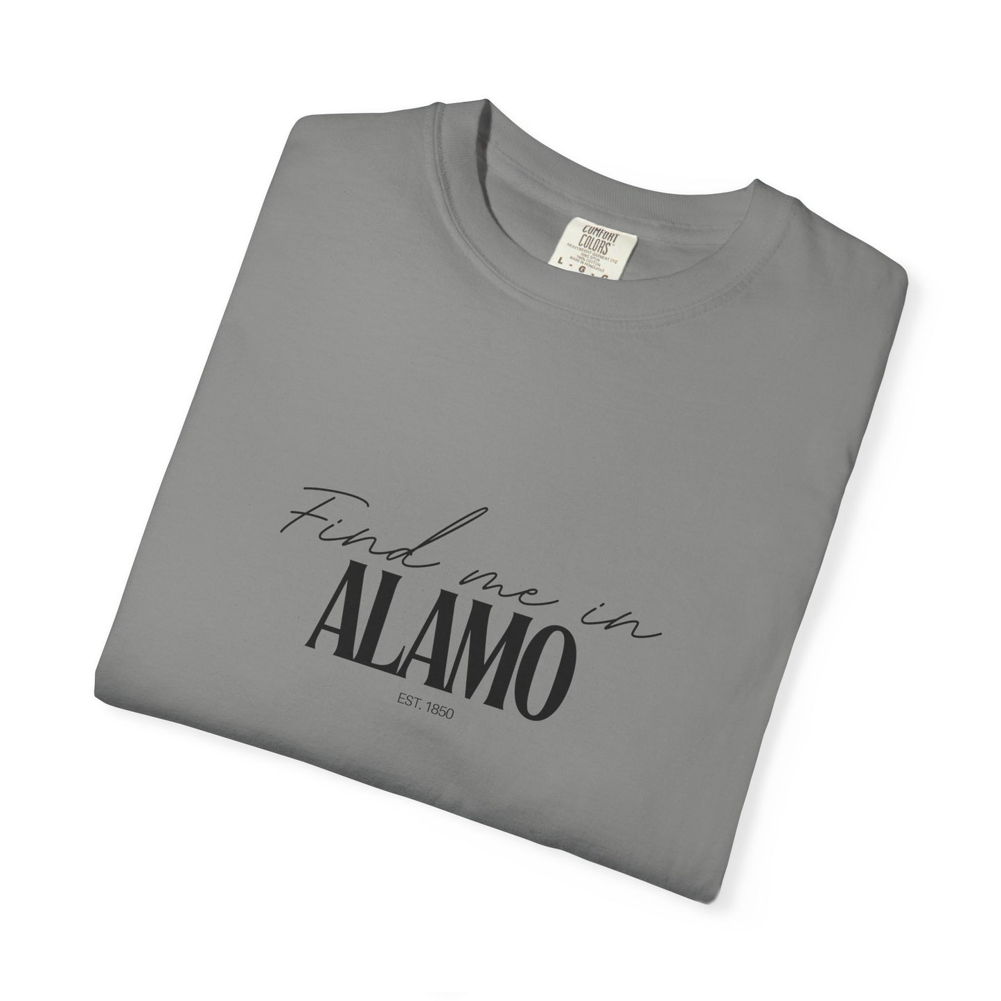 Alamo Vibes Unisex Garment-Dyed T-Shirt, Casual Wear, Gifts for Locals, Trendy Summer Essential, Comfortable Everyday Tee