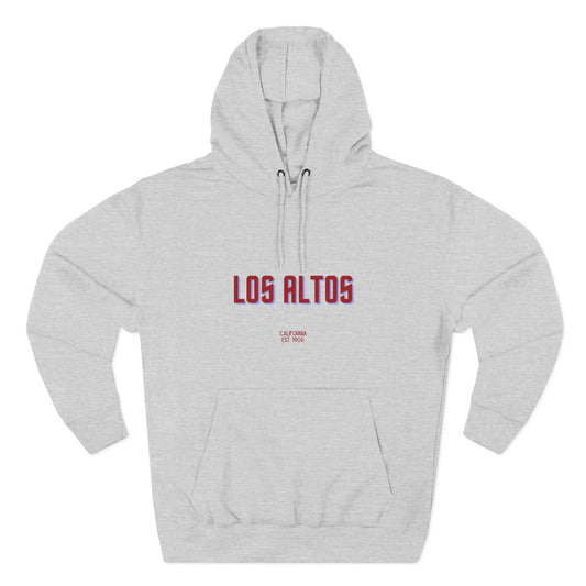 Los Altos Fleece Hoodie, Casual Sweatshirt, Cozy Layering Piece, Perfect Gift for All Occasions, Stylish Streetwear