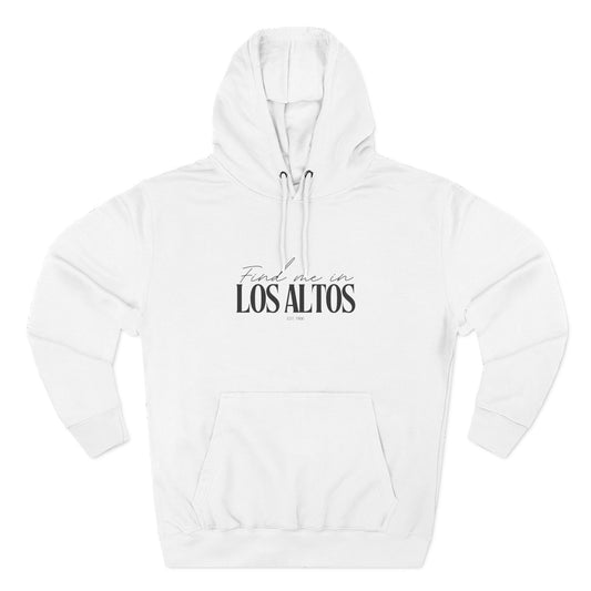 Los Altos Stylish Three-Panel Fleece Hoodie for Everyday Comfort, Personalized Gift, Casual Wear, Unisex Hoodie, Cozy Fashion