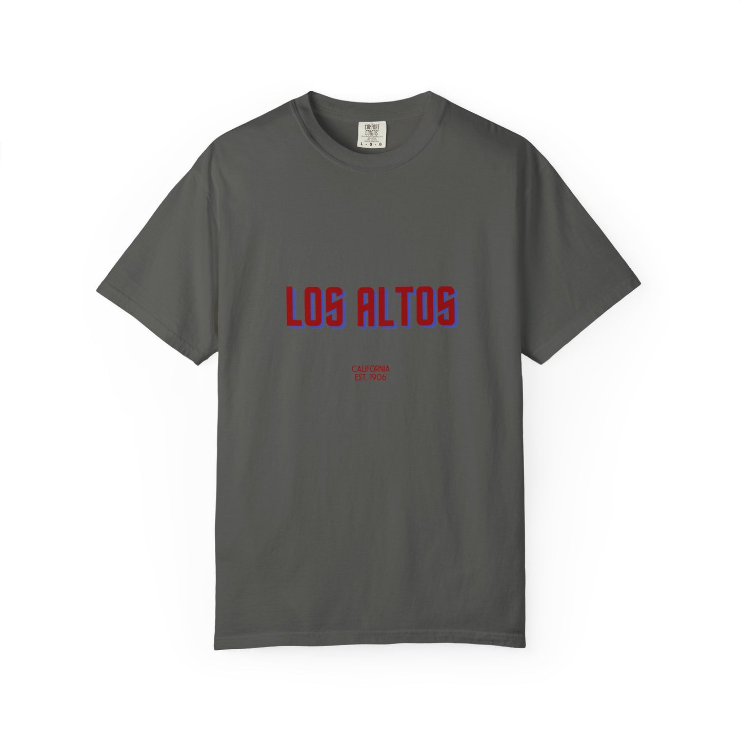 Los Altos Garment-Dyed Unisex T-Shirt, Casual Tee, Vintage Style Shirt, Everyday Wear, Birthday Gift, Unique Apparel