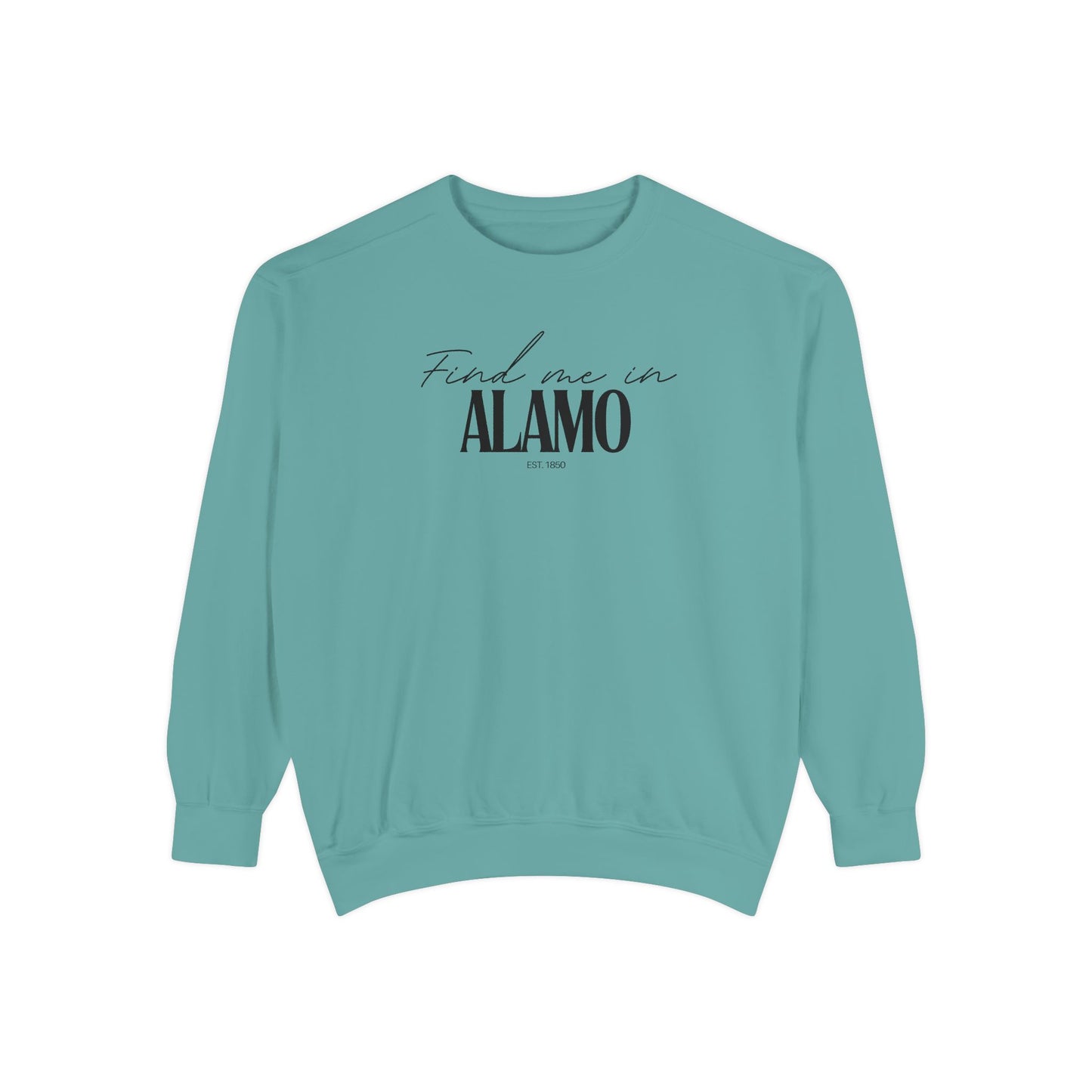 Alamo Cozy Sweatshirt, Unisex Garment-Dyed Crew, Casual Wear, Gift for Friends, Fall Fashion, Lounge Style