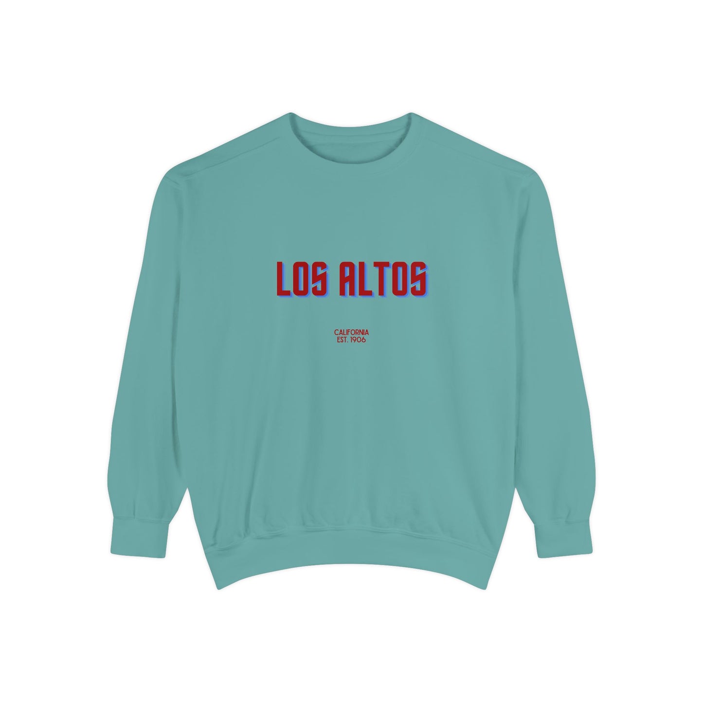 Los Altos Unisex Garment-Dyed Sweatshirt | Cozy Fashion, Perfect for Casual Outings, Gifts, Fall & Winter Style, Everyday Comfort