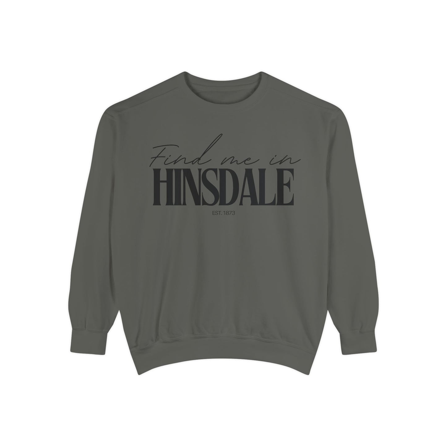 Hinsdale Cozy Sweatshirt, Unisex Garment-Dyed Crew, Casual Wear, Gift for Friends, Fall Fashion, Lounge Style