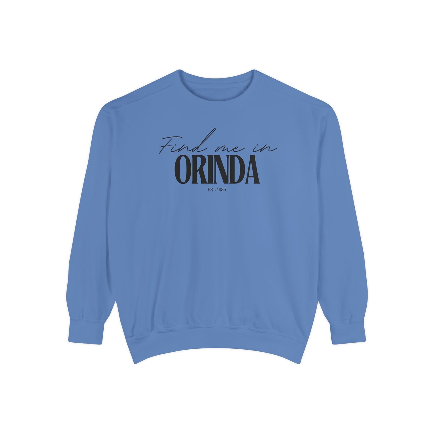 Orinda Cozy Sweatshirt, Unisex Garment-Dyed Crew, Casual Wear, Gift for Friends, Fall Fashion, Lounge Style