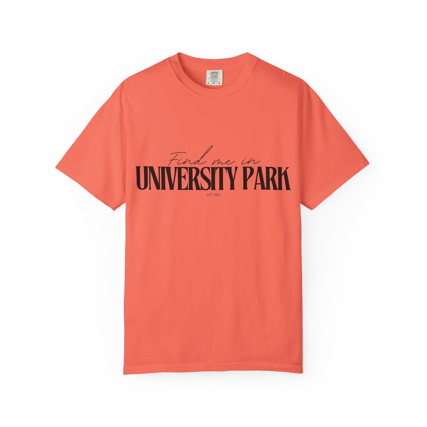 University Park Vibes Unisex Garment-Dyed T-Shirt, Casual Wear, Gifts for Locals, Trendy Summer Essential, Comfortable Everyday Tee
