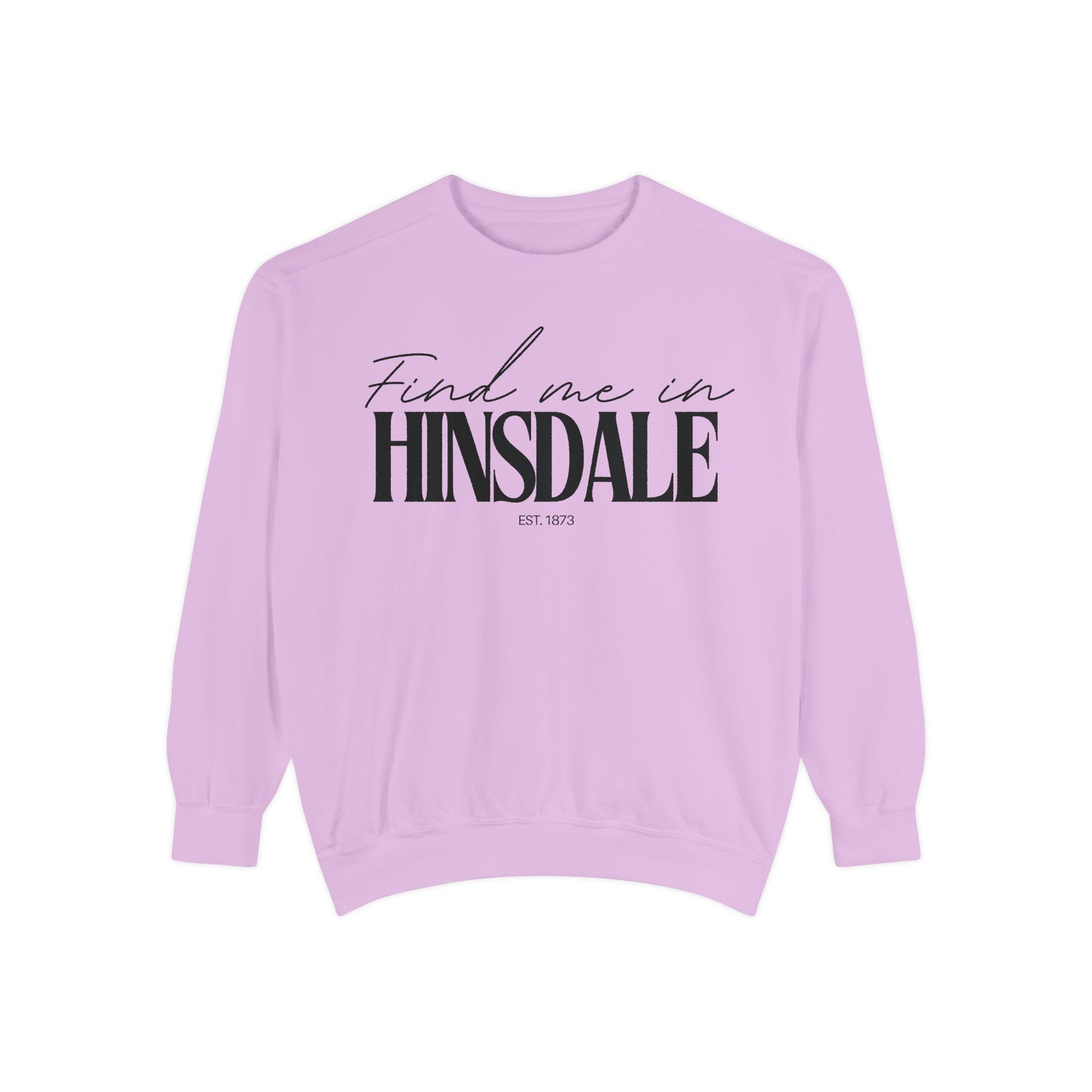 Hinsdale Cozy Sweatshirt, Unisex Garment-Dyed Crew, Casual Wear, Gift for Friends, Fall Fashion, Lounge Style