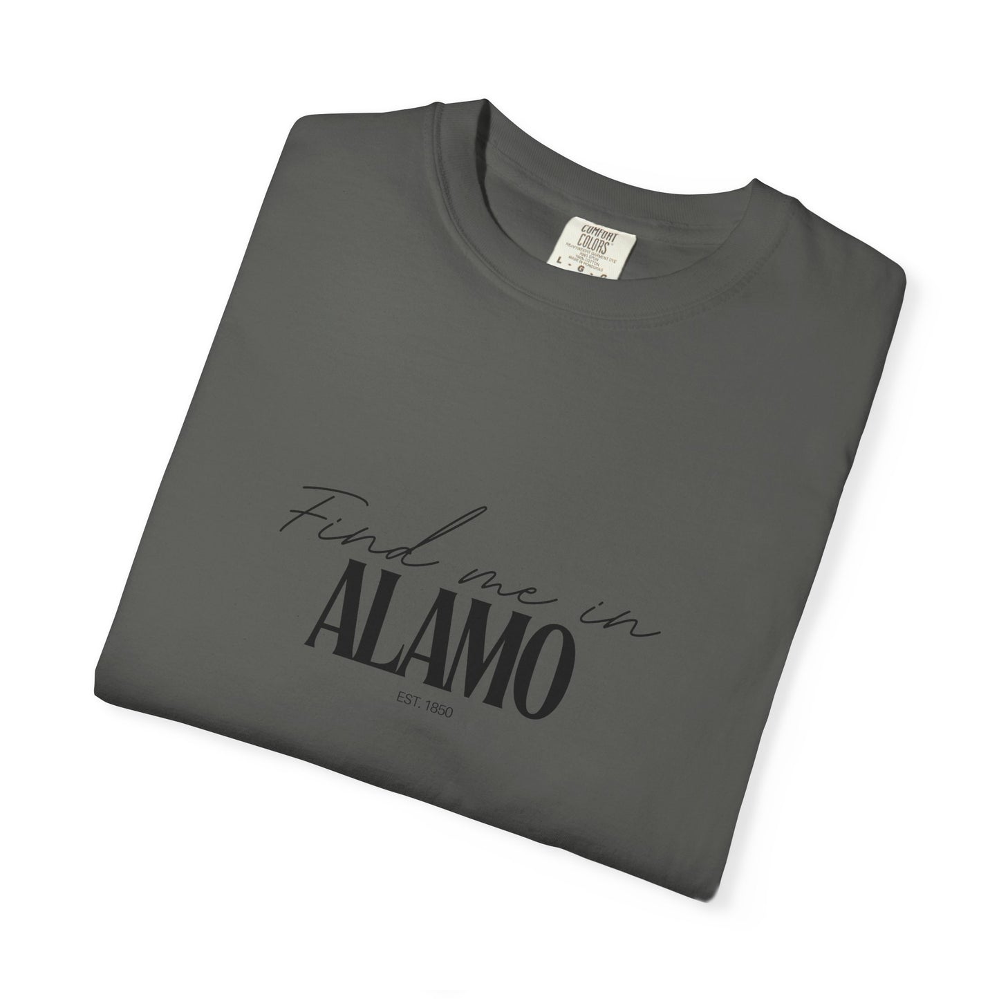 Alamo Vibes Unisex Garment-Dyed T-Shirt, Casual Wear, Gifts for Locals, Trendy Summer Essential, Comfortable Everyday Tee