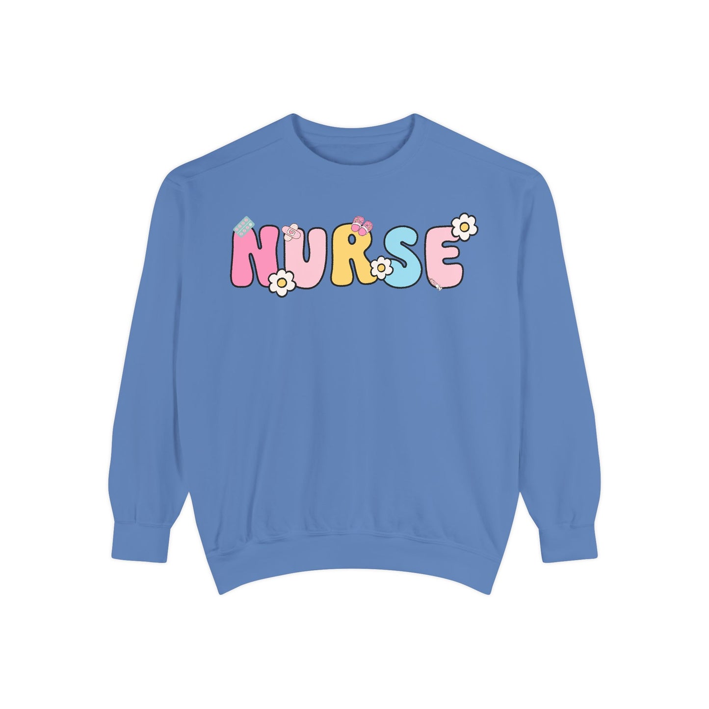 Nurse Sweatshirt, Unisex Garment-Dyed Pullover, Gift for Nurses, Cozy Medical Apparel, Flower Power Sweatshirt, Nursing School