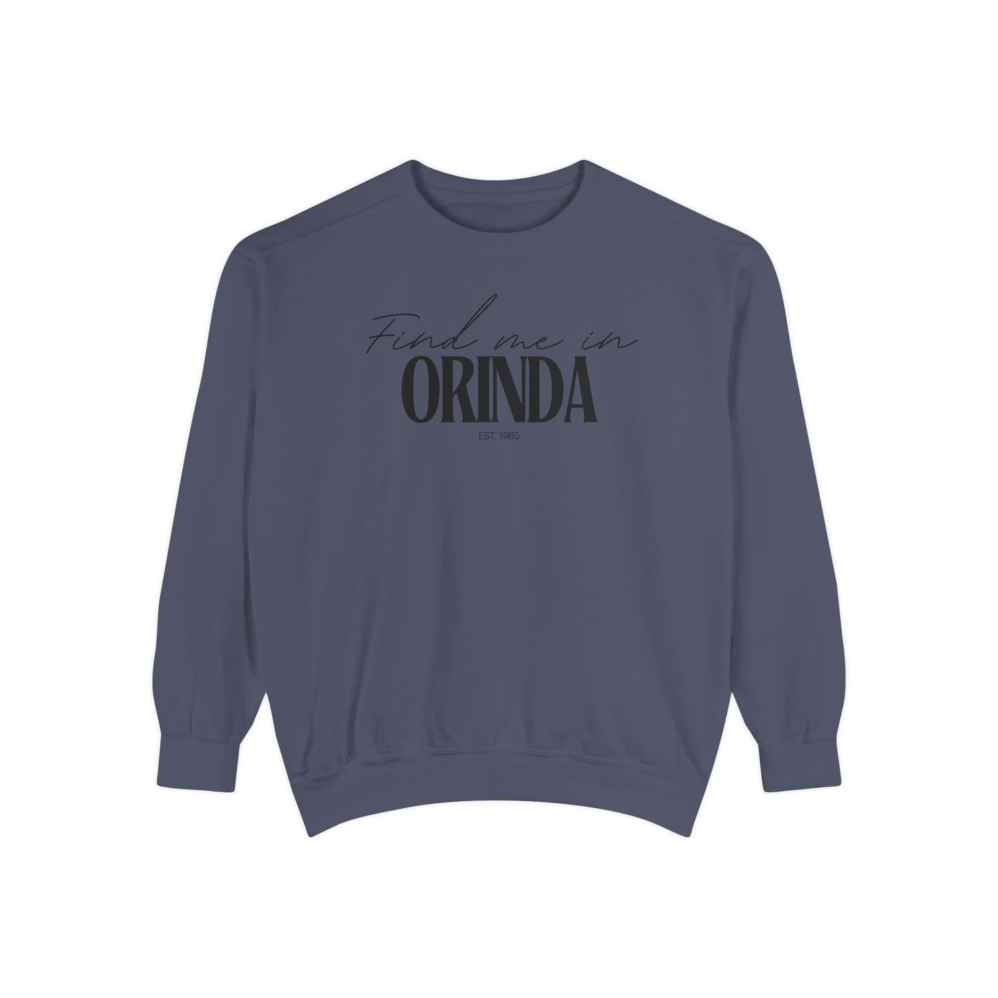 Orinda Cozy Sweatshirt, Unisex Garment-Dyed Crew, Casual Wear, Gift for Friends, Fall Fashion, Lounge Style