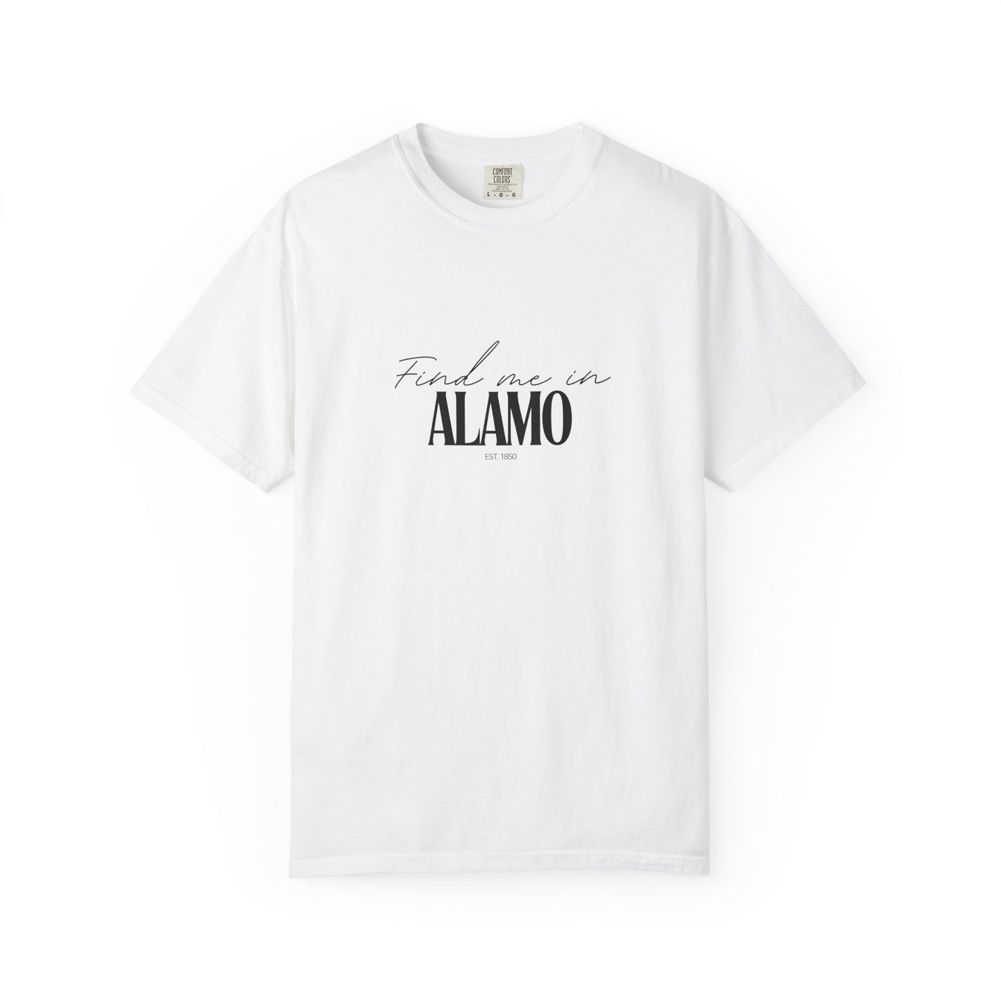 Alamo Vibes Unisex Garment-Dyed T-Shirt, Casual Wear, Gifts for Locals, Trendy Summer Essential, Comfortable Everyday Tee