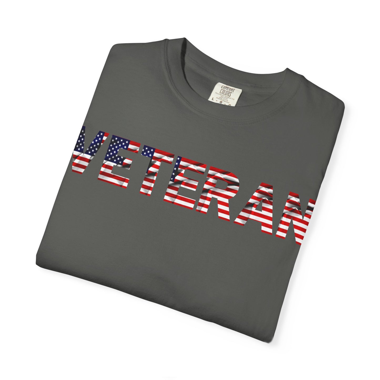 Veteran Pride Garment-Dyed T-Shirt for Unisex, Casual Wear, Memorial Day, Veteran's Day, Patriotic Apparel, Gift for Veterans