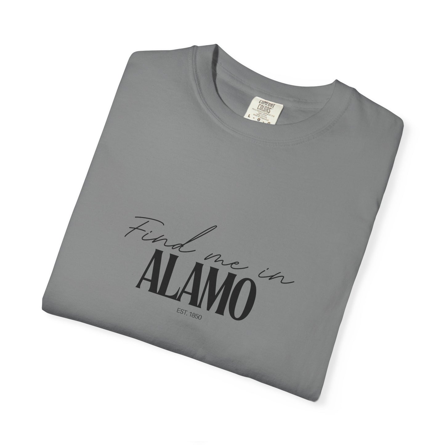 Alamo Vibes Unisex Garment-Dyed T-Shirt, Casual Wear, Gifts for Locals, Trendy Summer Essential, Comfortable Everyday Tee