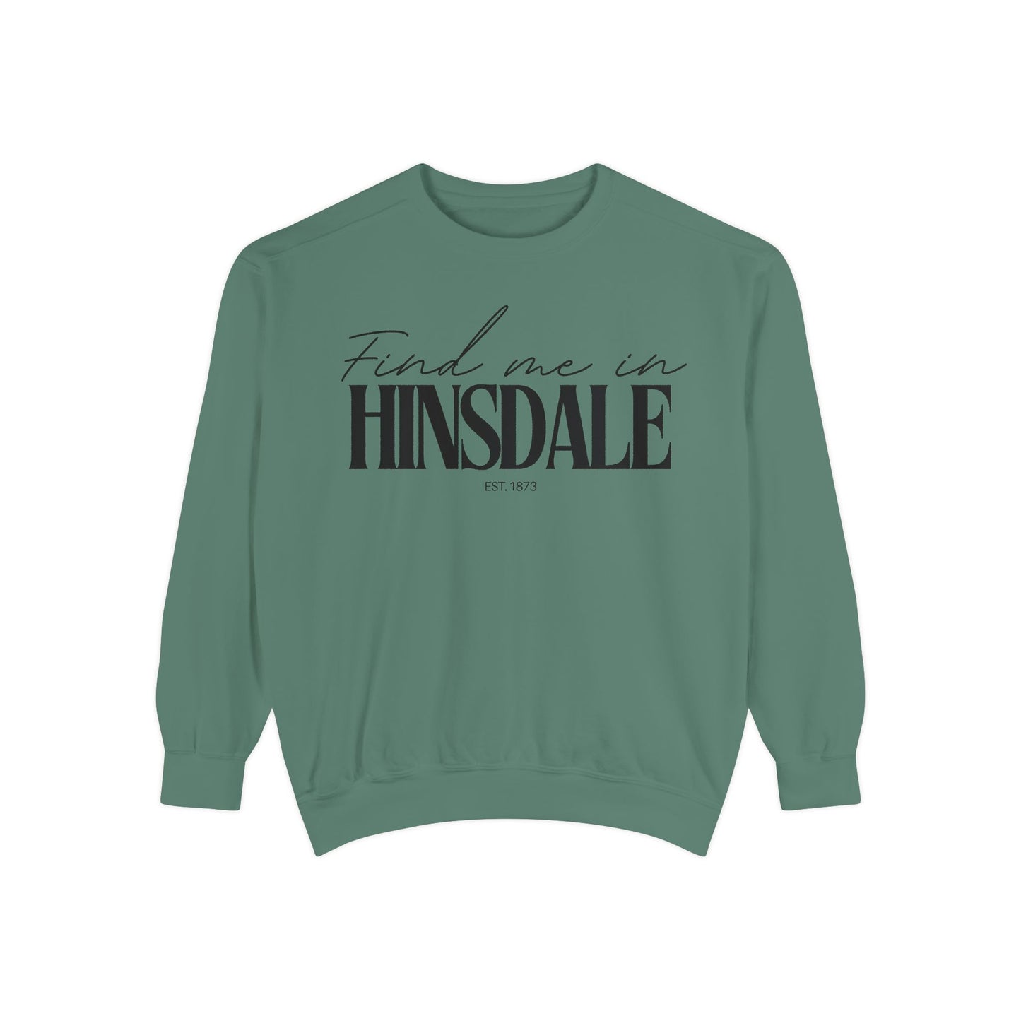 Hinsdale Cozy Sweatshirt, Unisex Garment-Dyed Crew, Casual Wear, Gift for Friends, Fall Fashion, Lounge Style