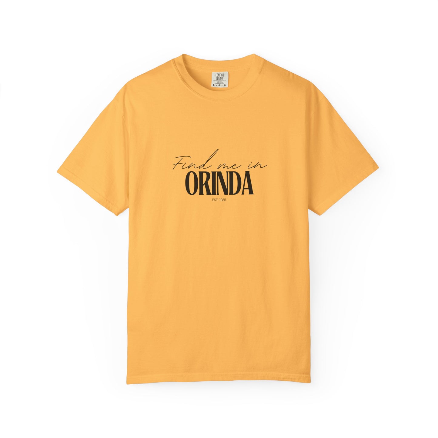 Orinda Vibes Unisex Garment-Dyed T-Shirt, Casual Wear, Gifts for Locals, Trendy Summer Essential, Comfortable Everyday Tee