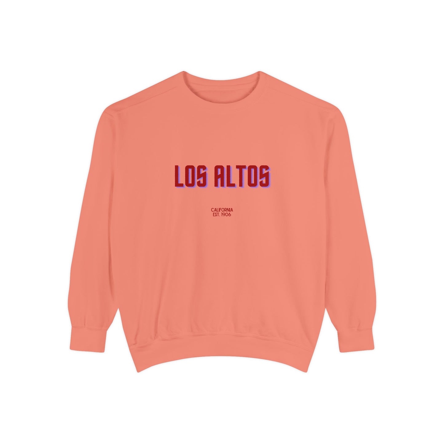 Los Altos Unisex Garment-Dyed Sweatshirt | Cozy Fashion, Perfect for Casual Outings, Gifts, Fall & Winter Style, Everyday Comfort