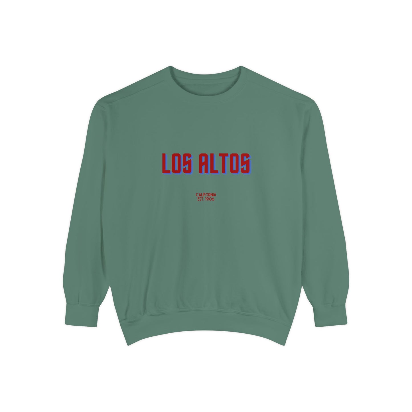 Los Altos Unisex Garment-Dyed Sweatshirt | Cozy Fashion, Perfect for Casual Outings, Gifts, Fall & Winter Style, Everyday Comfort