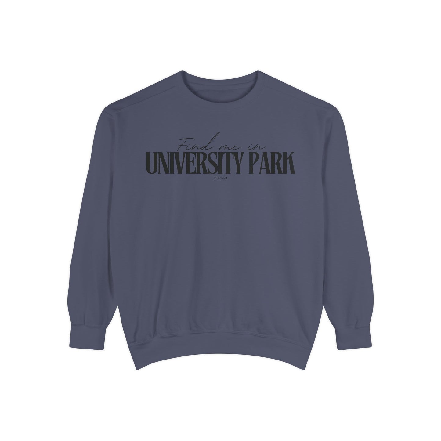 University Park Cozy Sweatshirt, Unisex Garment-Dyed Crew, Casual Wear, Gift for Friends, Fall Fashion, Lounge Style