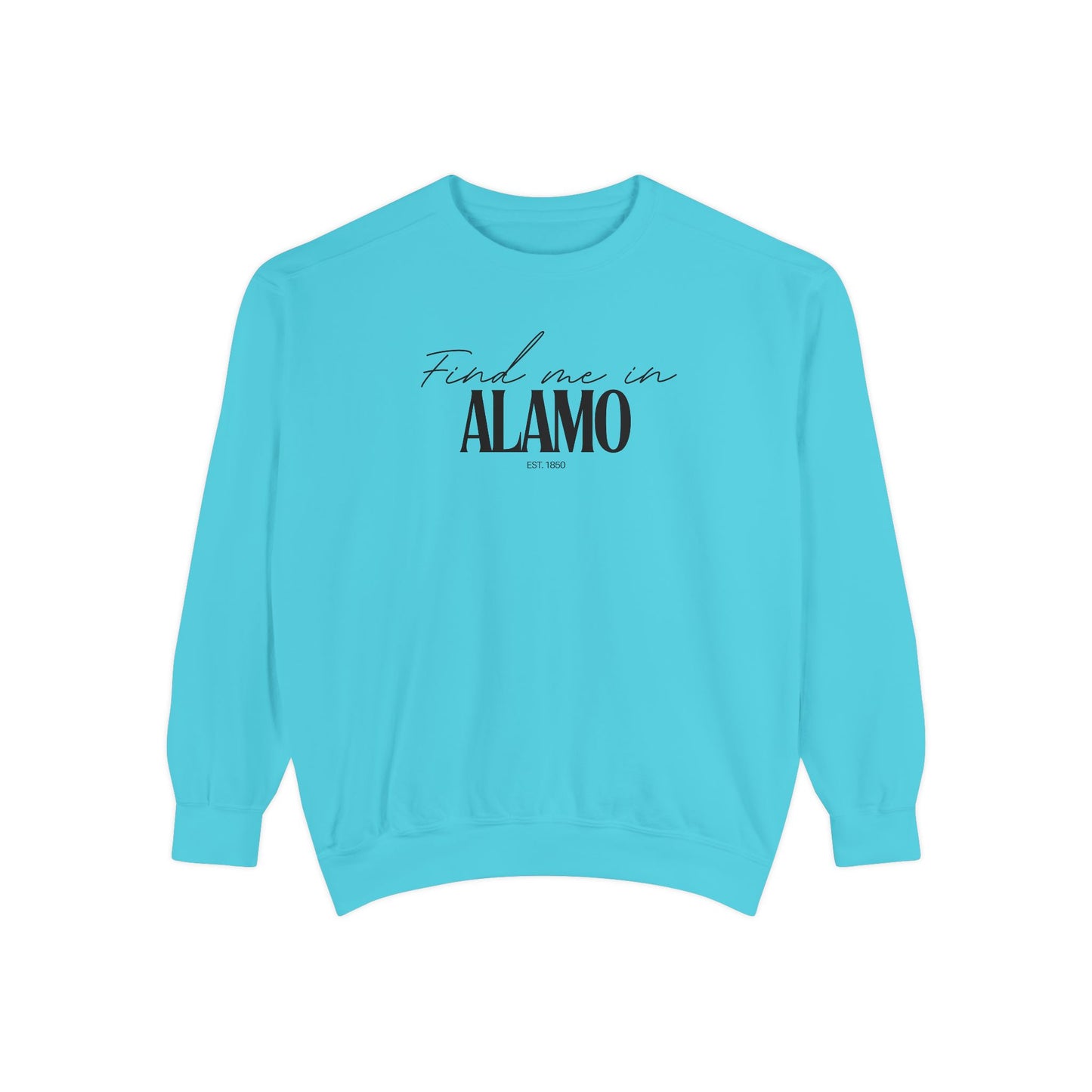 Alamo Cozy Sweatshirt, Unisex Garment-Dyed Crew, Casual Wear, Gift for Friends, Fall Fashion, Lounge Style
