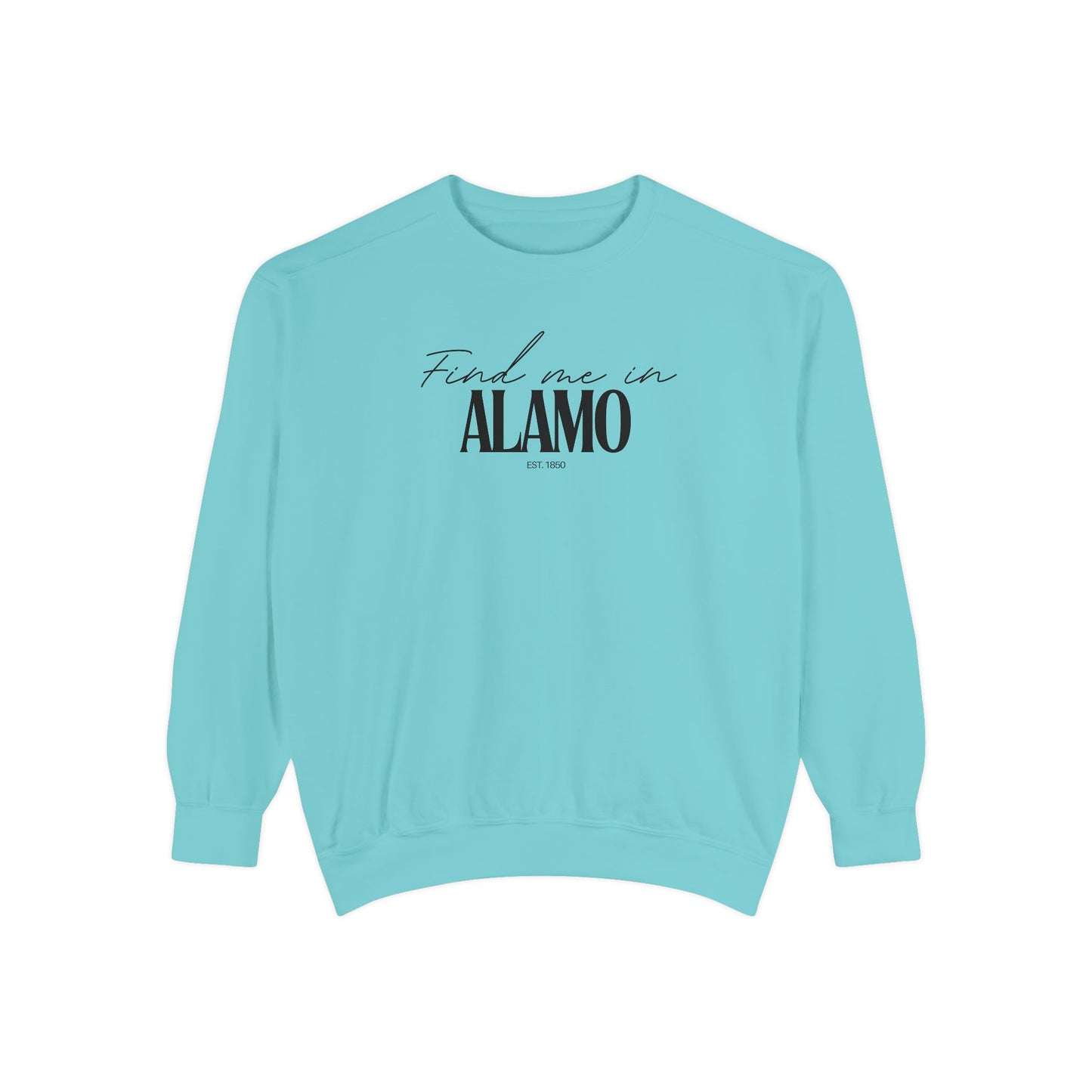 Alamo Cozy Sweatshirt, Unisex Garment-Dyed Crew, Casual Wear, Gift for Friends, Fall Fashion, Lounge Style