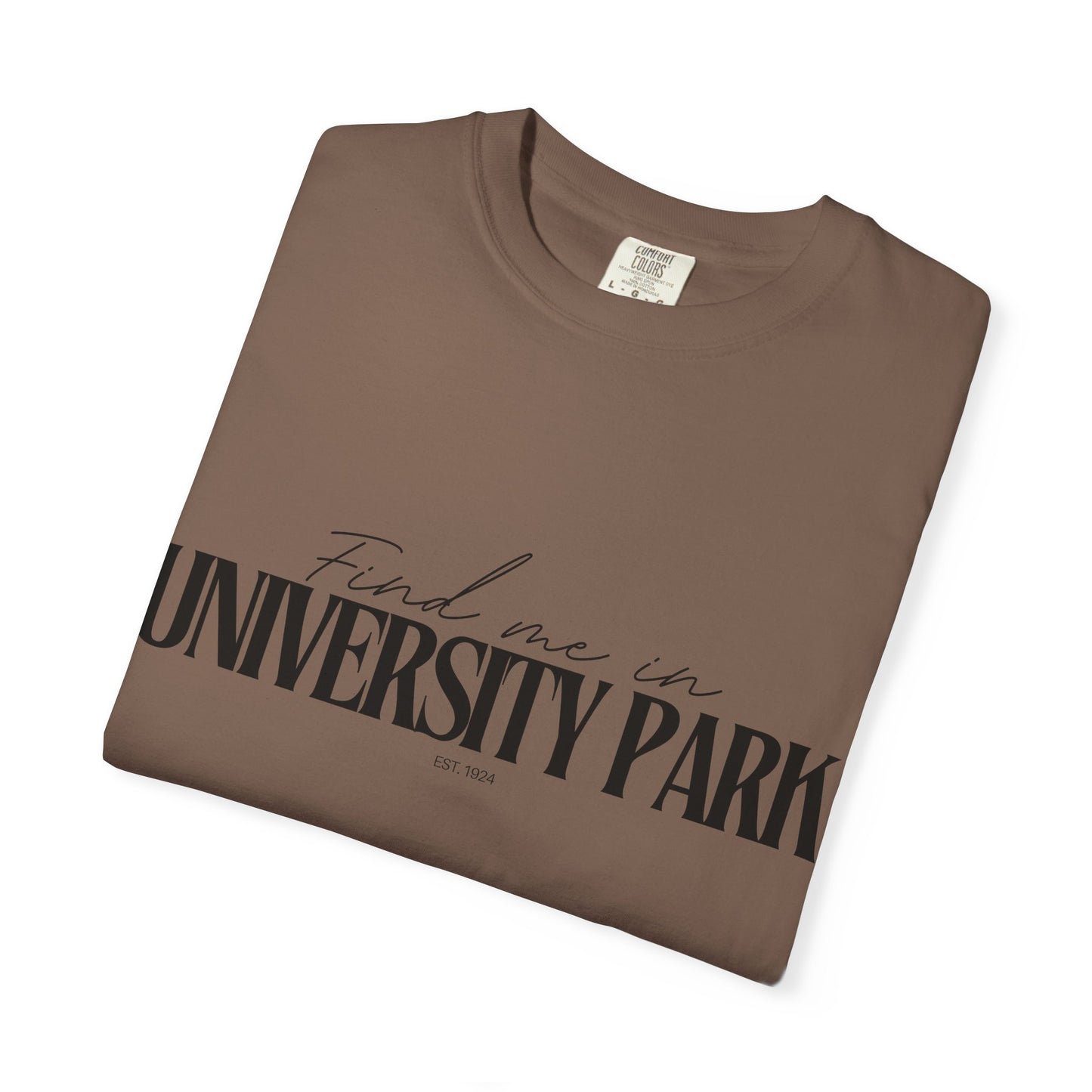 University Park Vibes Unisex Garment-Dyed T-Shirt, Casual Wear, Gifts for Locals, Trendy Summer Essential, Comfortable Everyday Tee