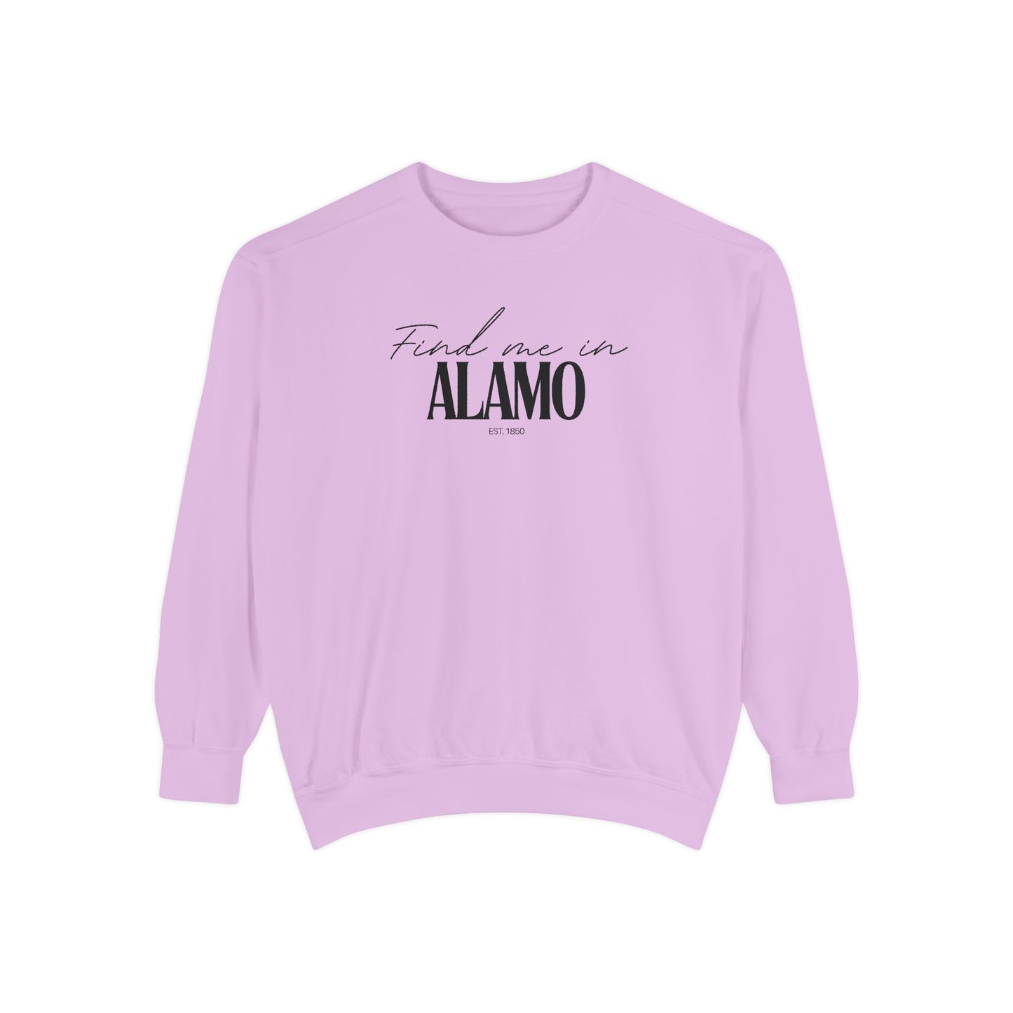 Alamo Cozy Sweatshirt, Unisex Garment-Dyed Crew, Casual Wear, Gift for Friends, Fall Fashion, Lounge Style