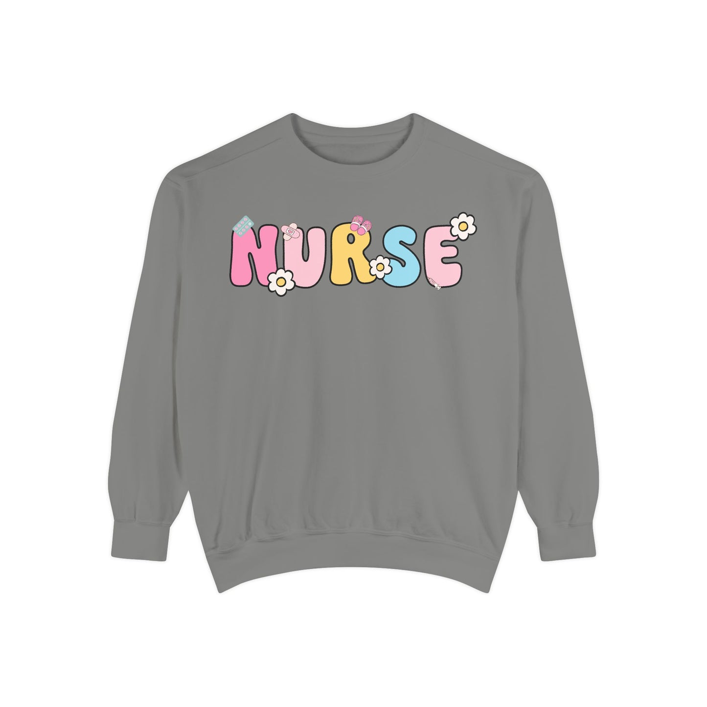 Nurse Sweatshirt, Unisex Garment-Dyed Pullover, Gift for Nurses, Cozy Medical Apparel, Flower Power Sweatshirt, Nursing School