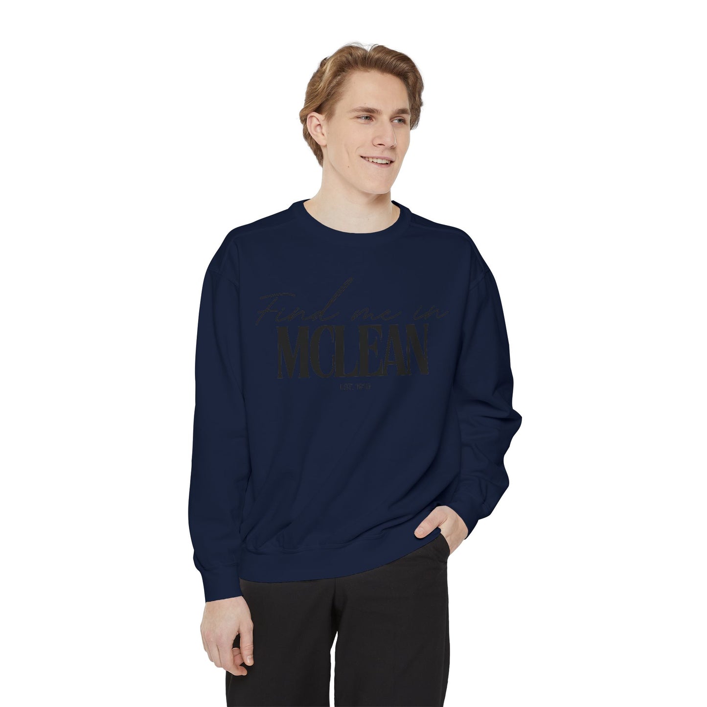 McLean Cozy Sweatshirt, Unisex Garment-Dyed Crew, Casual Wear, Gift for Friends, Fall Fashion, Lounge Style