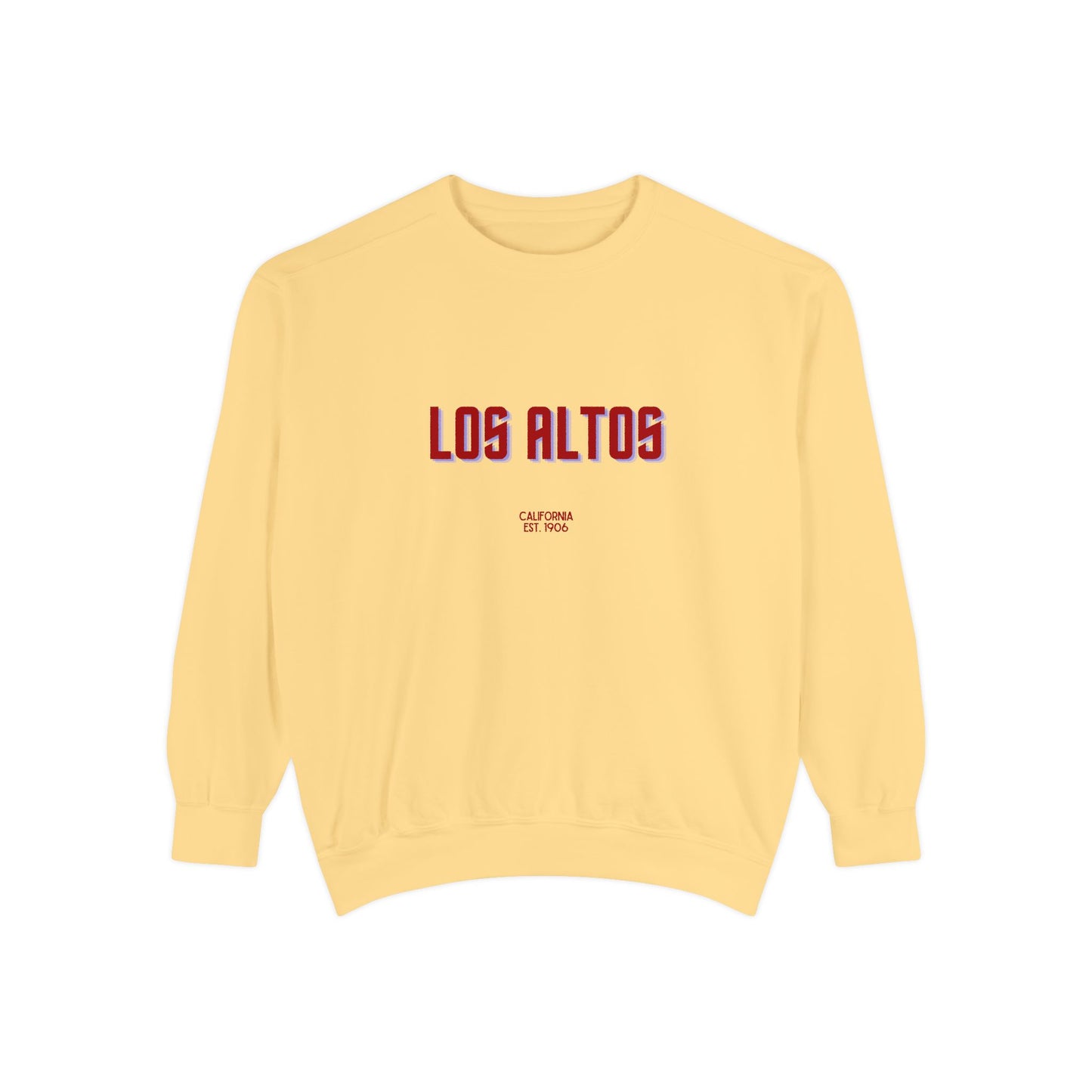 Los Altos Unisex Garment-Dyed Sweatshirt | Cozy Fashion, Perfect for Casual Outings, Gifts, Fall & Winter Style, Everyday Comfort