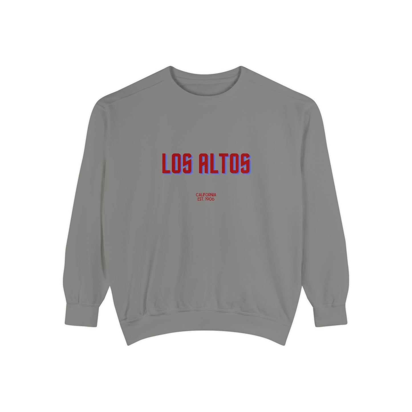 Los Altos Unisex Garment-Dyed Sweatshirt | Cozy Fashion, Perfect for Casual Outings, Gifts, Fall & Winter Style, Everyday Comfort