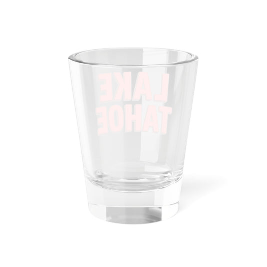 Lake Tahoe Shot Glass, 1.5oz